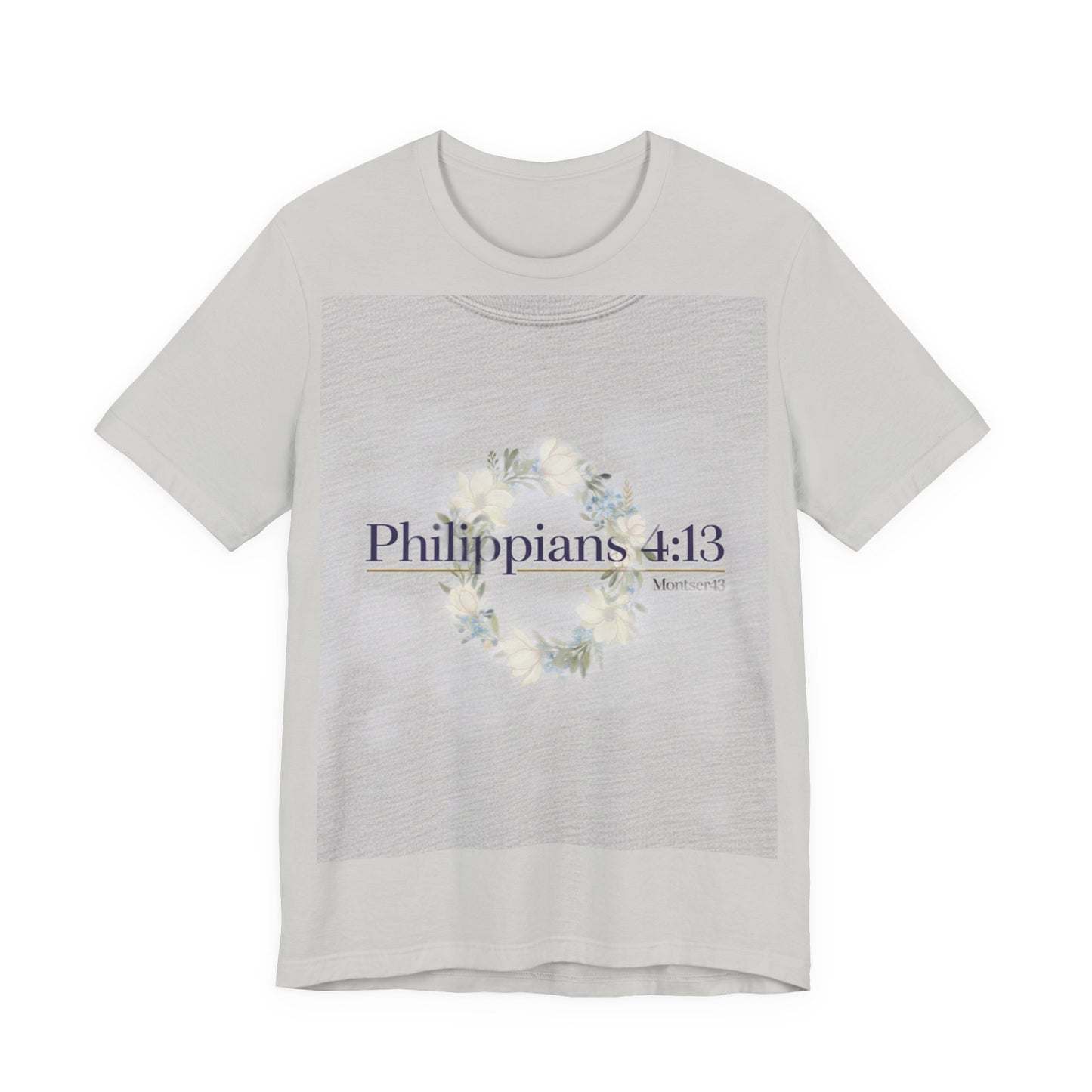 Inspirational Christian Tee - Philippians 4:13, Uplifting T-Shirt, Faith-Based Apparel, Gift for Believers, Motivational Clothing