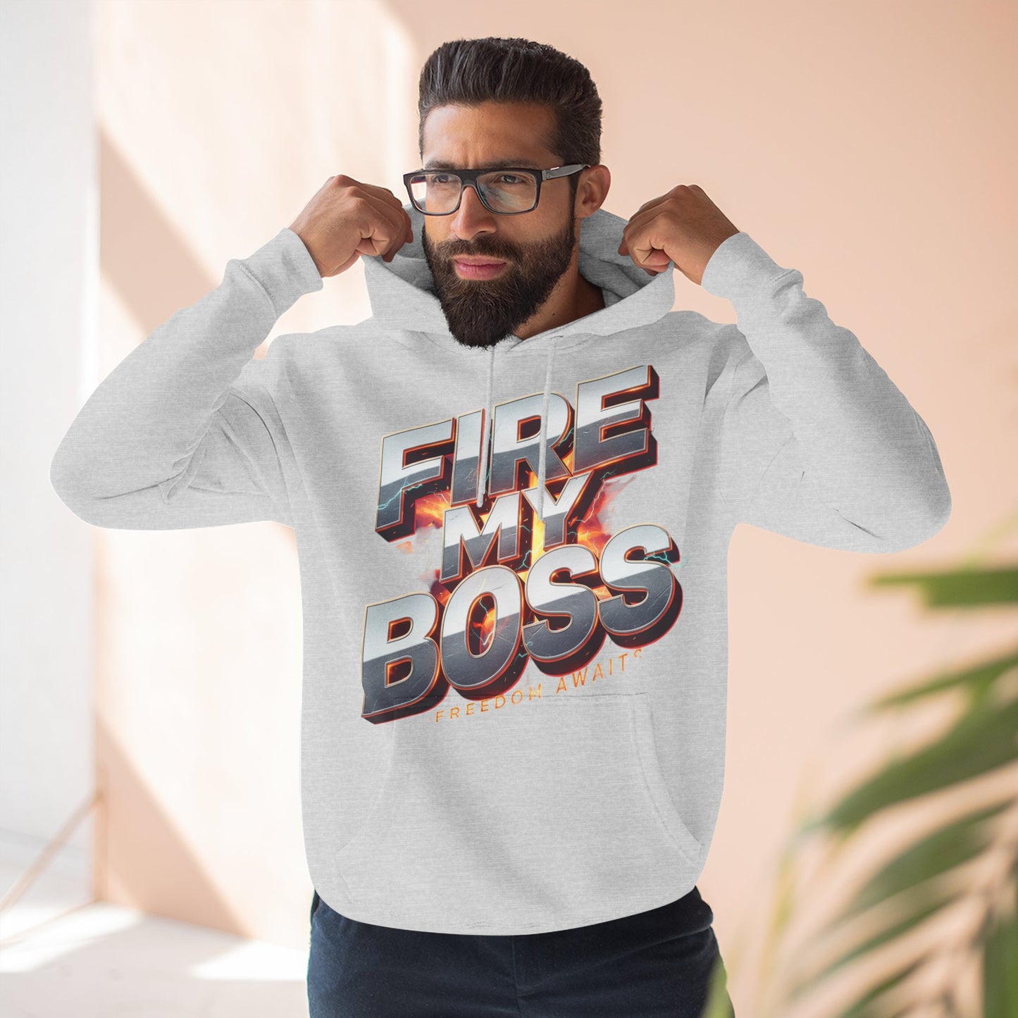 Fire My Boss Hoodie