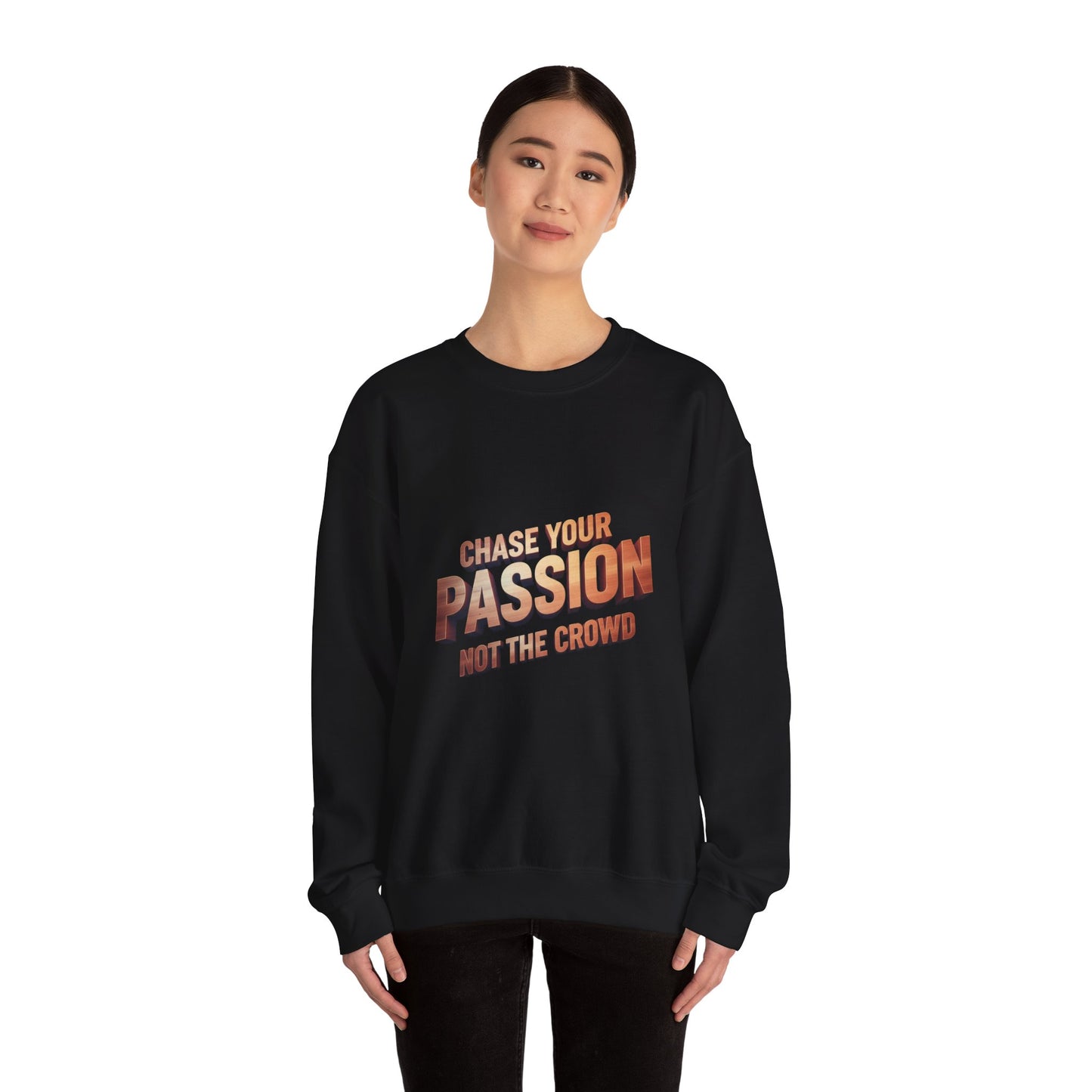 Chase Your Passion Crewneck Sweatshirt