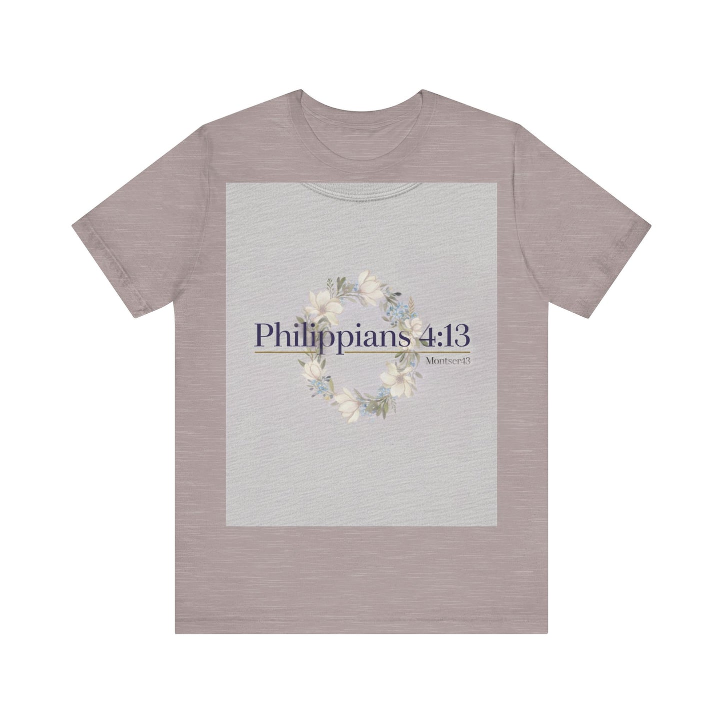 Inspirational Christian Tee - Philippians 4:13, Uplifting T-Shirt, Faith-Based Apparel, Gift for Believers, Motivational Clothing