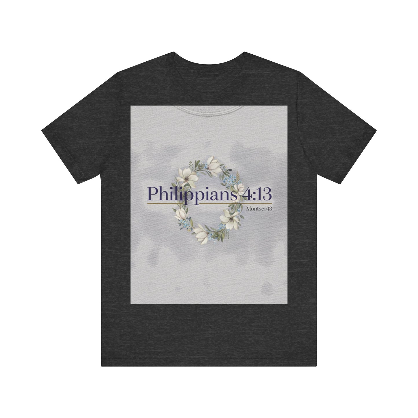 Inspirational Christian Tee - Philippians 4:13, Uplifting T-Shirt, Faith-Based Apparel, Gift for Believers, Motivational Clothing