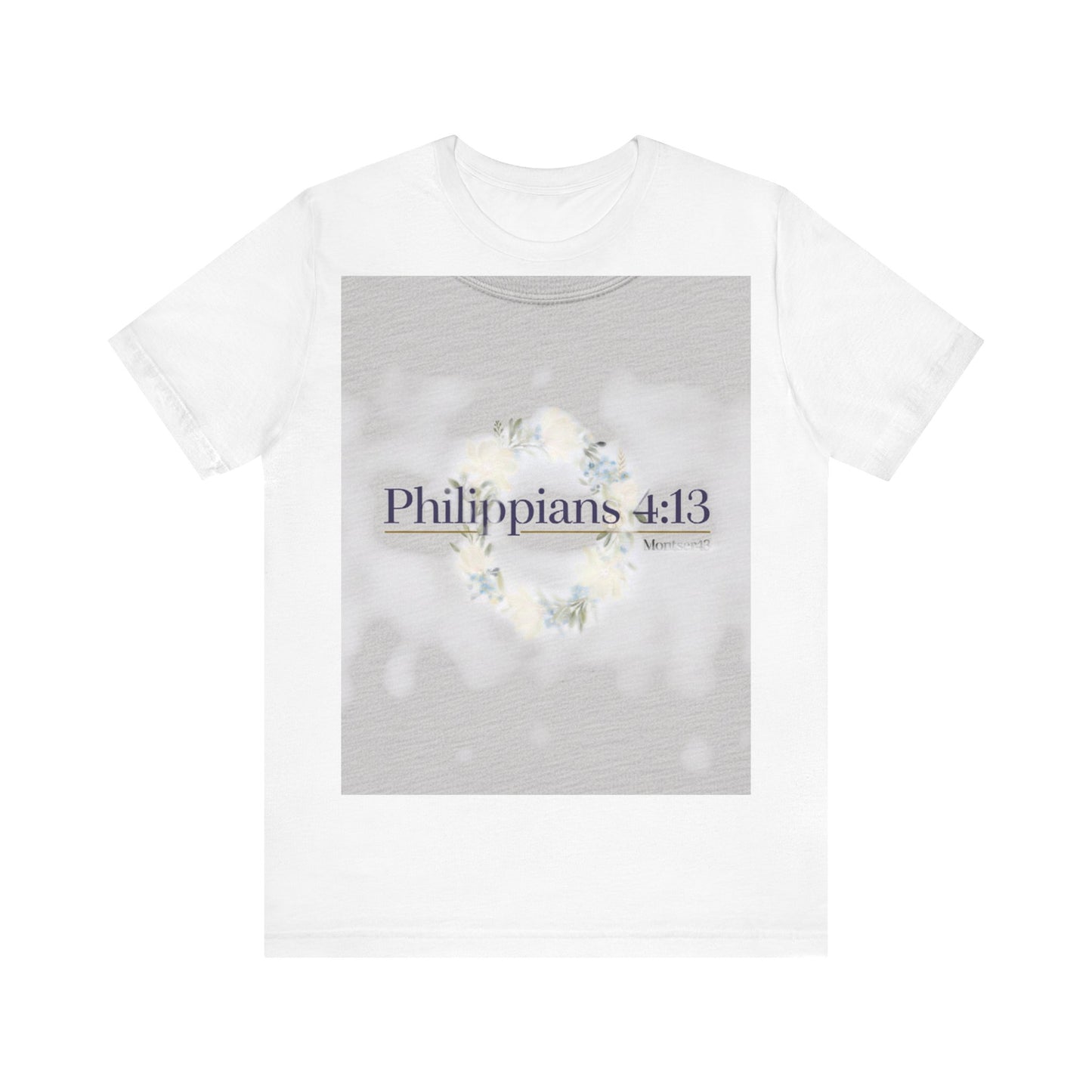 Inspirational Christian Tee - Philippians 4:13, Uplifting T-Shirt, Faith-Based Apparel, Gift for Believers, Motivational Clothing