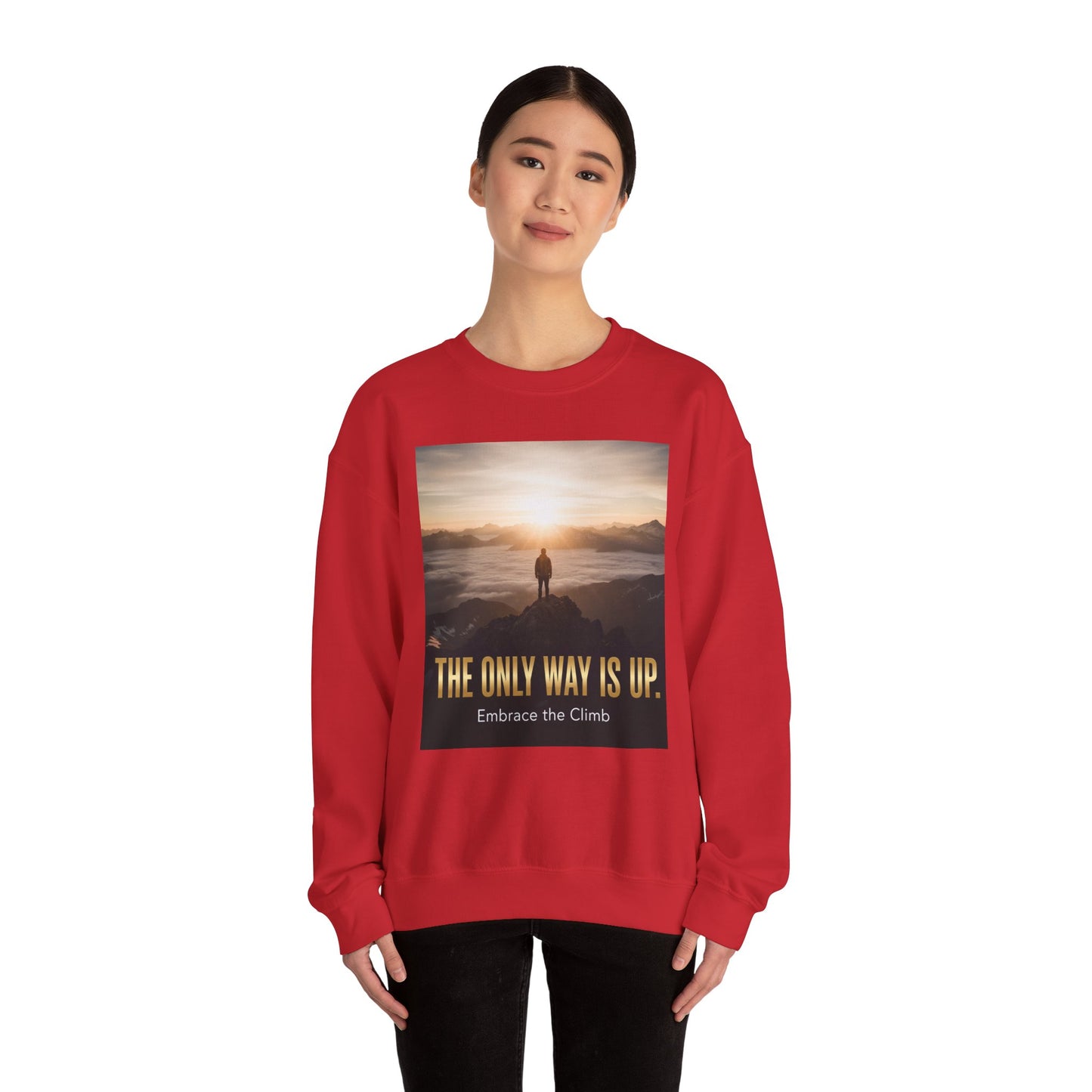 Inspirational Crewneck Sweatshirt, Motivational Gift, Cozy Pullover, Embrace the Climb, Unisex Activewear, Perfect for Everyday Wear.