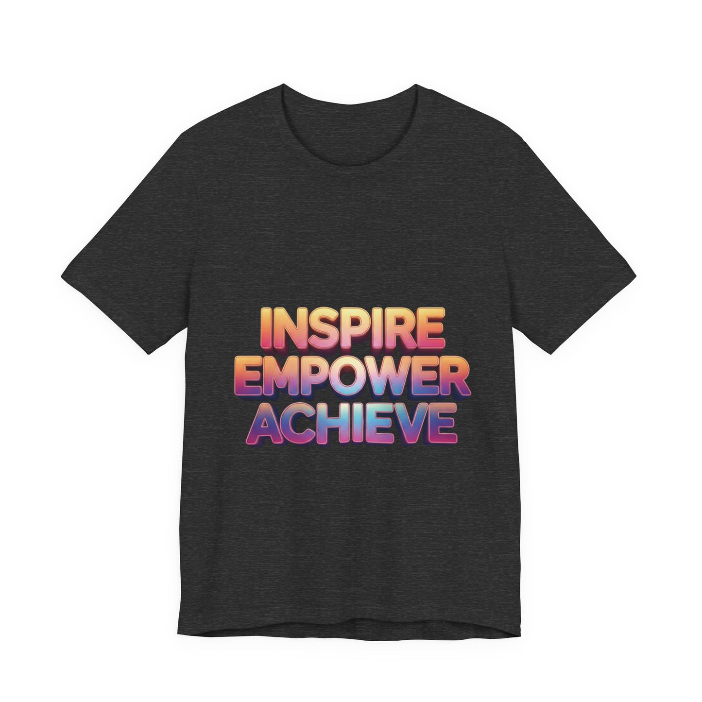 Inspire Empower Achieve Tee