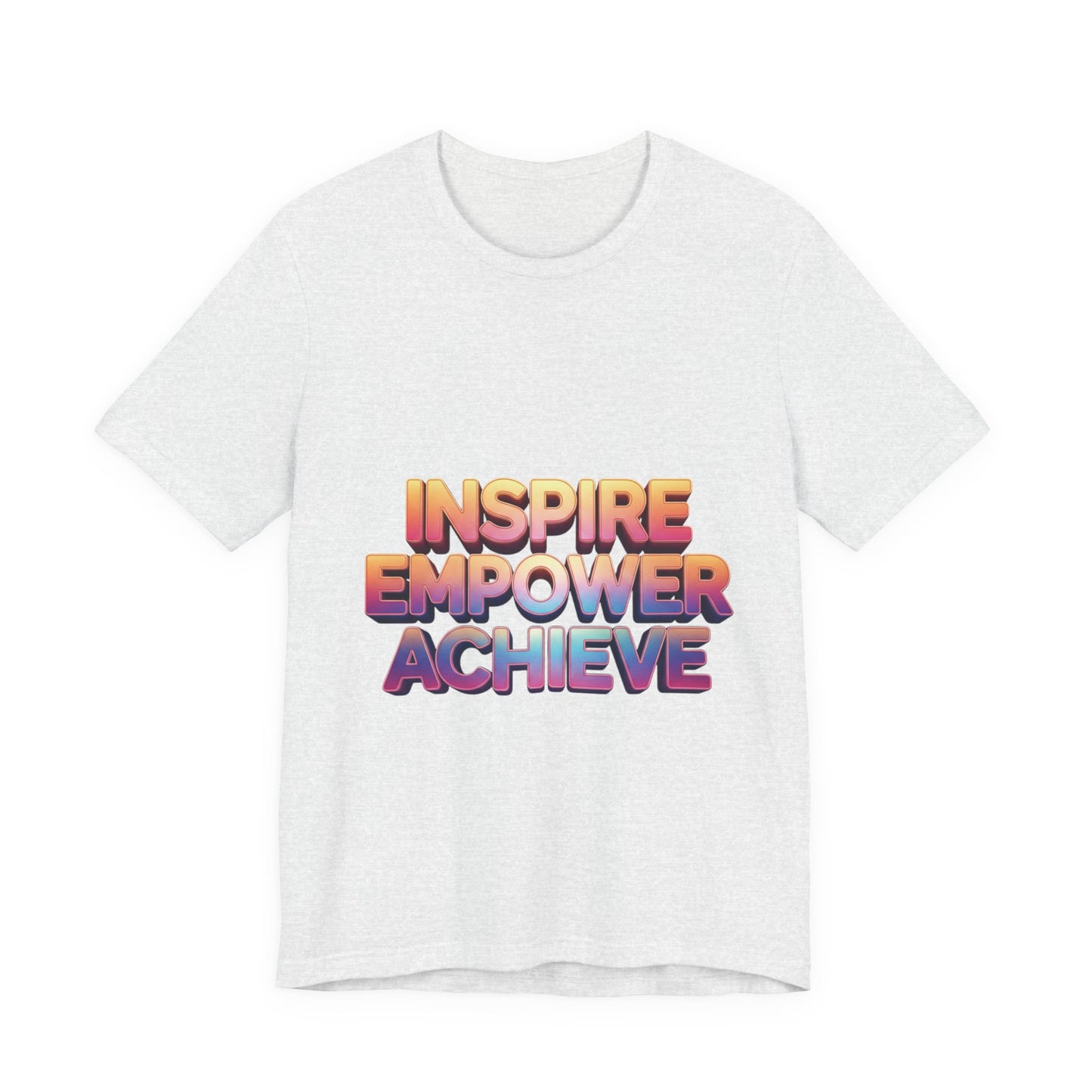 Inspire Empower Achieve Tee