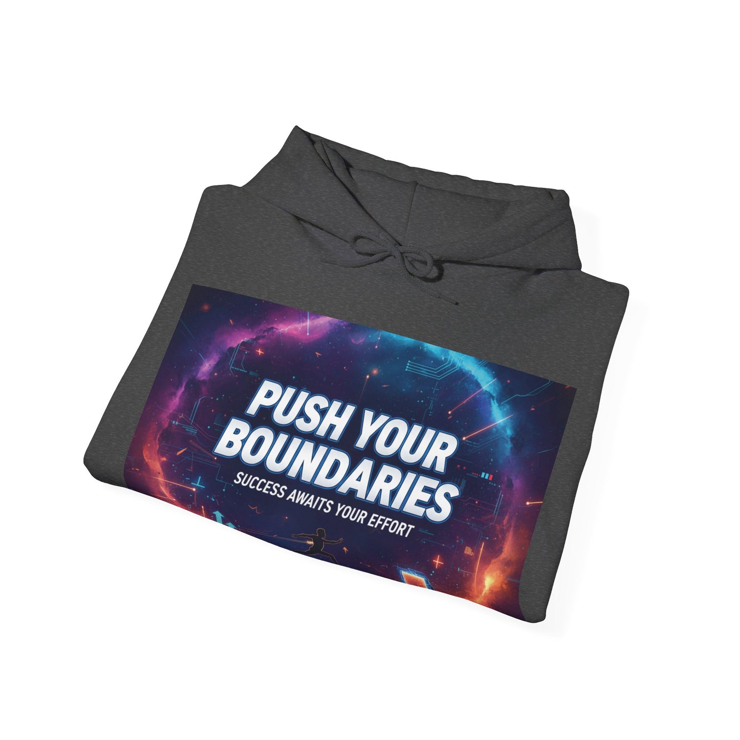Motivational Graphic Hoodie, Push Your Boundaries Sweatshirt, Gift for Entrepreneurs, Cozy Layer for Success, Inspirational Apparel