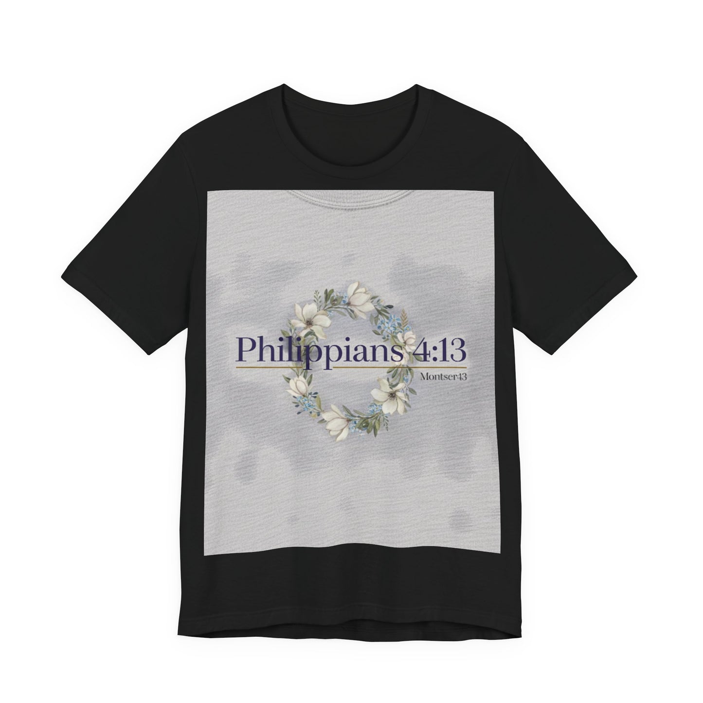 Inspirational Christian Tee - Philippians 4:13, Uplifting T-Shirt, Faith-Based Apparel, Gift for Believers, Motivational Clothing