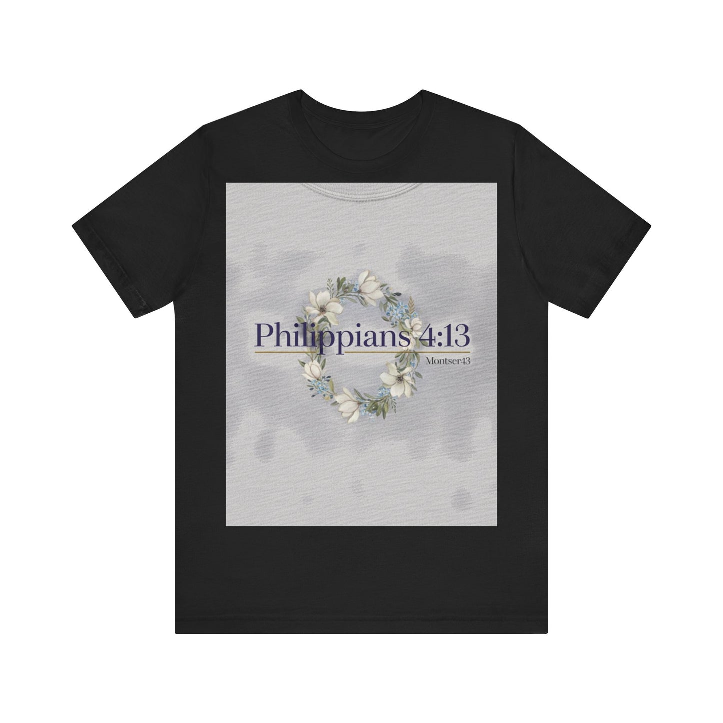 Inspirational Christian Tee - Philippians 4:13, Uplifting T-Shirt, Faith-Based Apparel, Gift for Believers, Motivational Clothing
