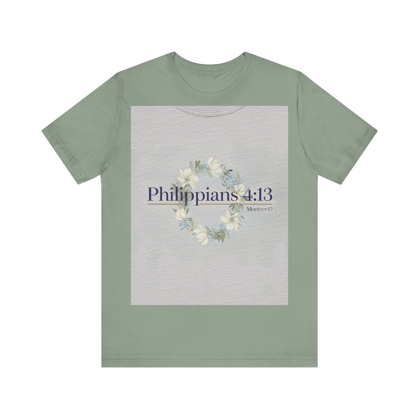 Inspirational Christian Tee - Philippians 4:13, Uplifting T-Shirt, Faith-Based Apparel, Gift for Believers, Motivational Clothing