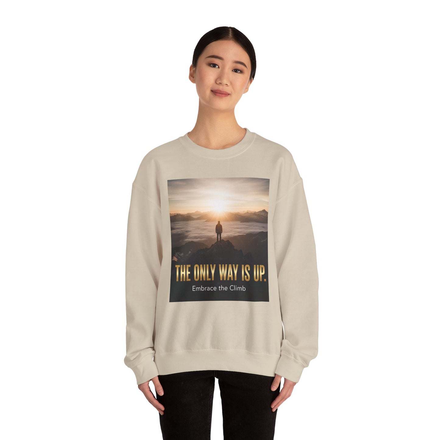Inspirational Crewneck Sweatshirt, Motivational Gift, Cozy Pullover, Embrace the Climb, Unisex Activewear, Perfect for Everyday Wear.