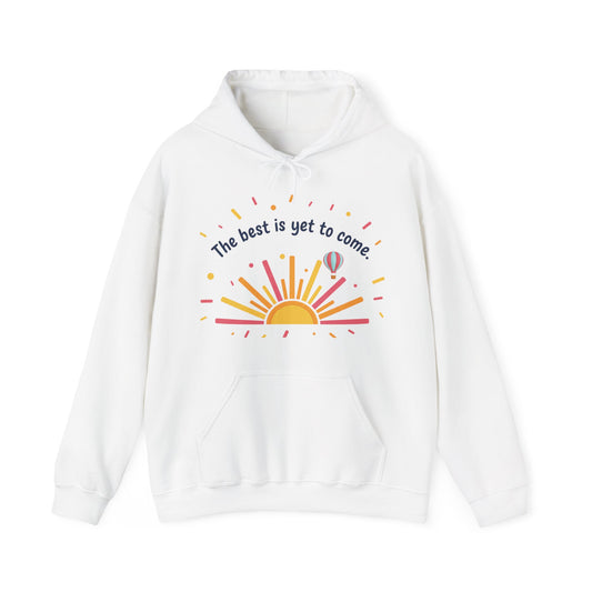 Inspirational Hooded Sweatshirt - Cozy Motivation for Every Day, Gift for Friends, Summer Vibe Apparel, Positive Quotes Fashion