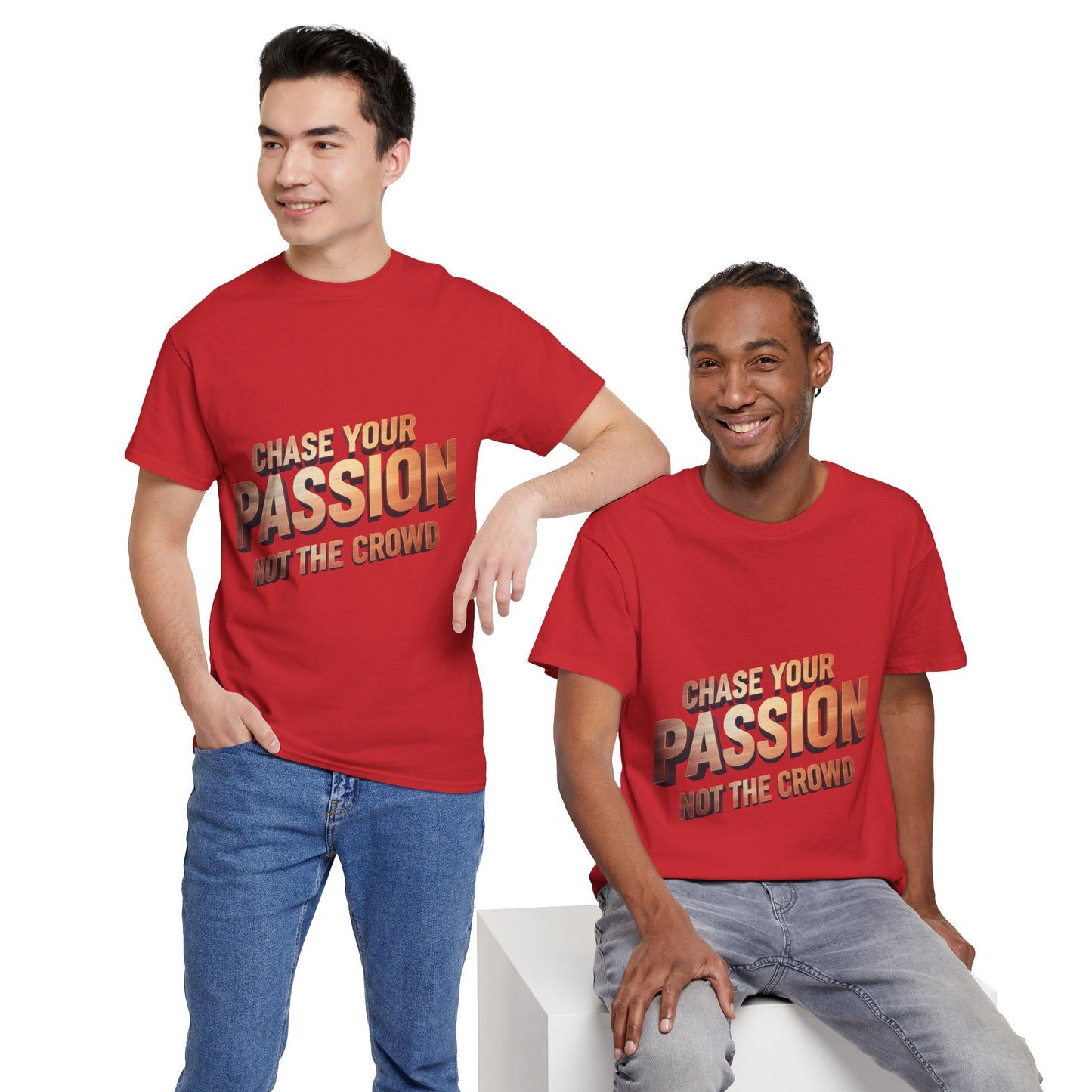 Chase Your Passion T-Shirt