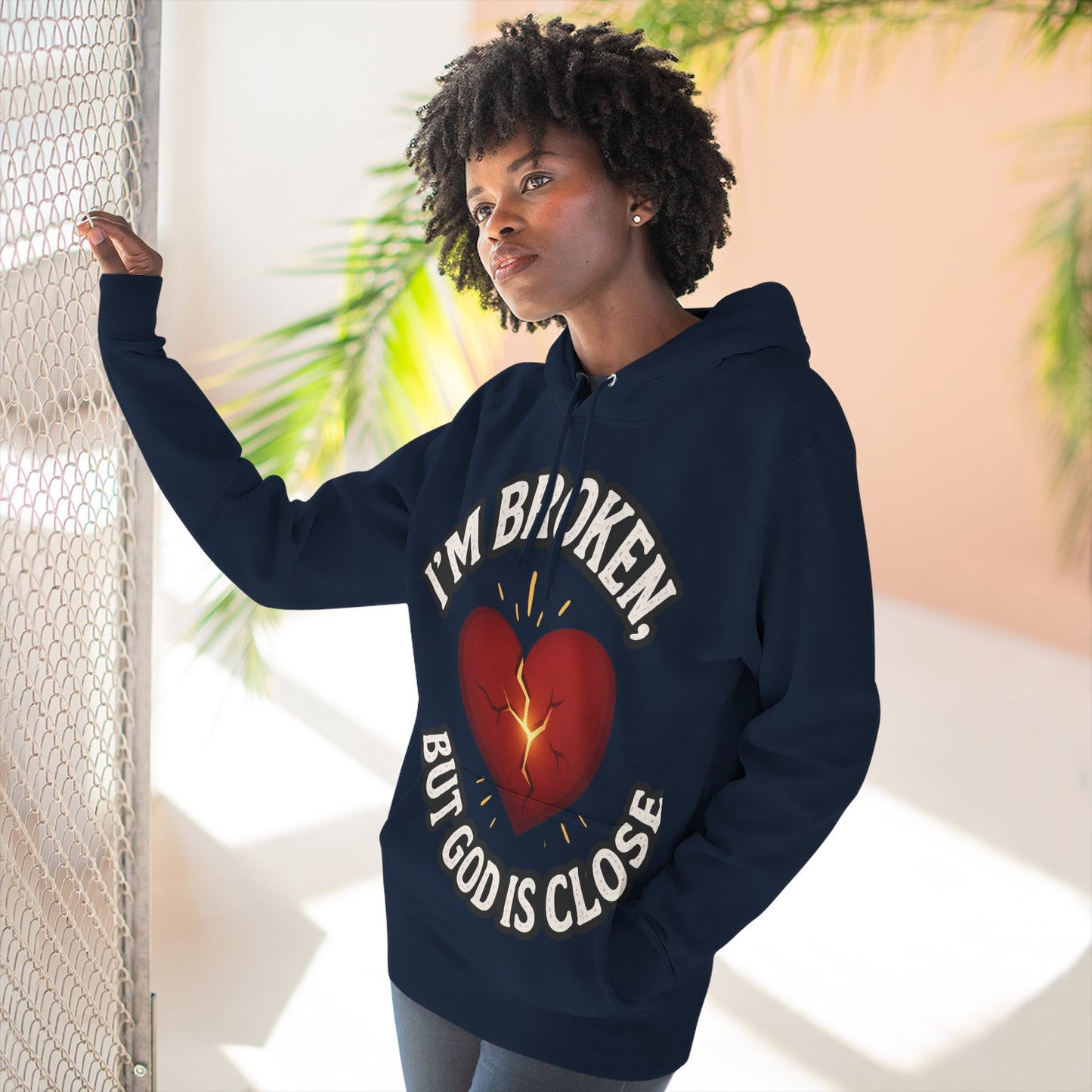 Fleece Hoodie - I'm Broken But God Is Close, Inspirational Apparel, Comfort Clothing, Faith-Based Gift