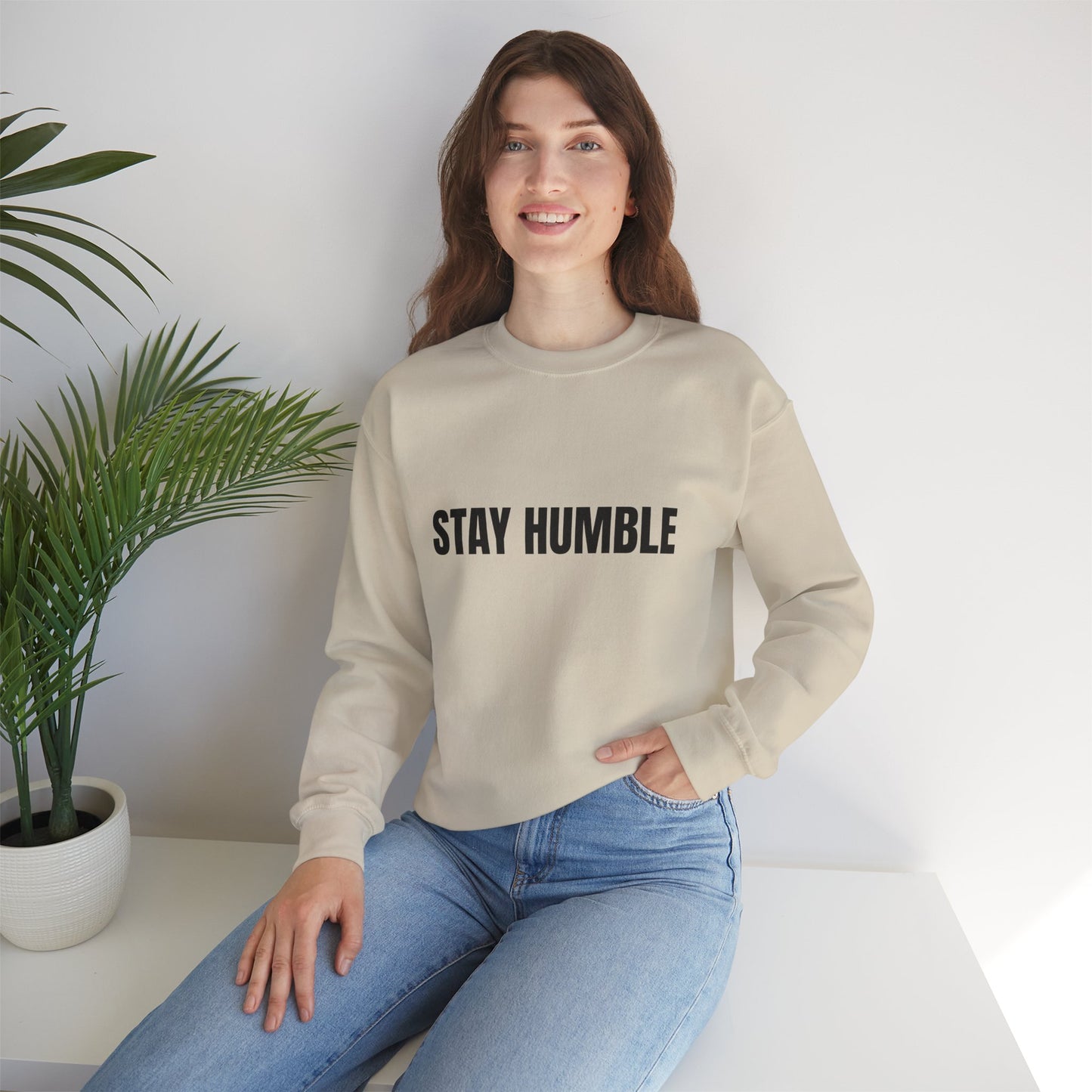 Stay Humble Crewneck Sweatshirt for Cozy Inspirational Vibes, Perfect for Gifts, Casual Outfits, and Daily Wear