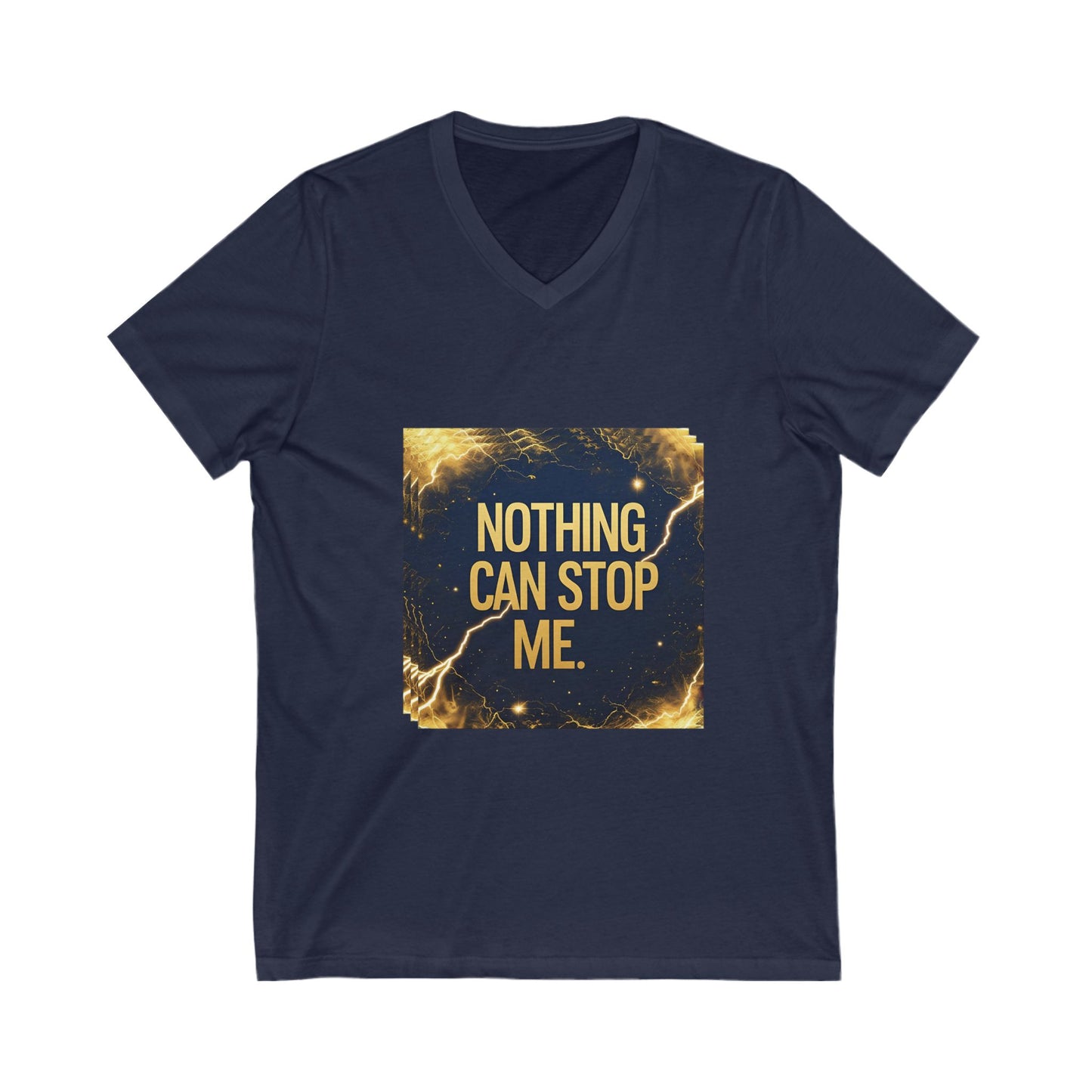 Empowering Quote V-Neck Tee, Motivational Shirt, Unisex Inspiration Tee, Casual Wear for All Occasions, Gifts for Him and Her