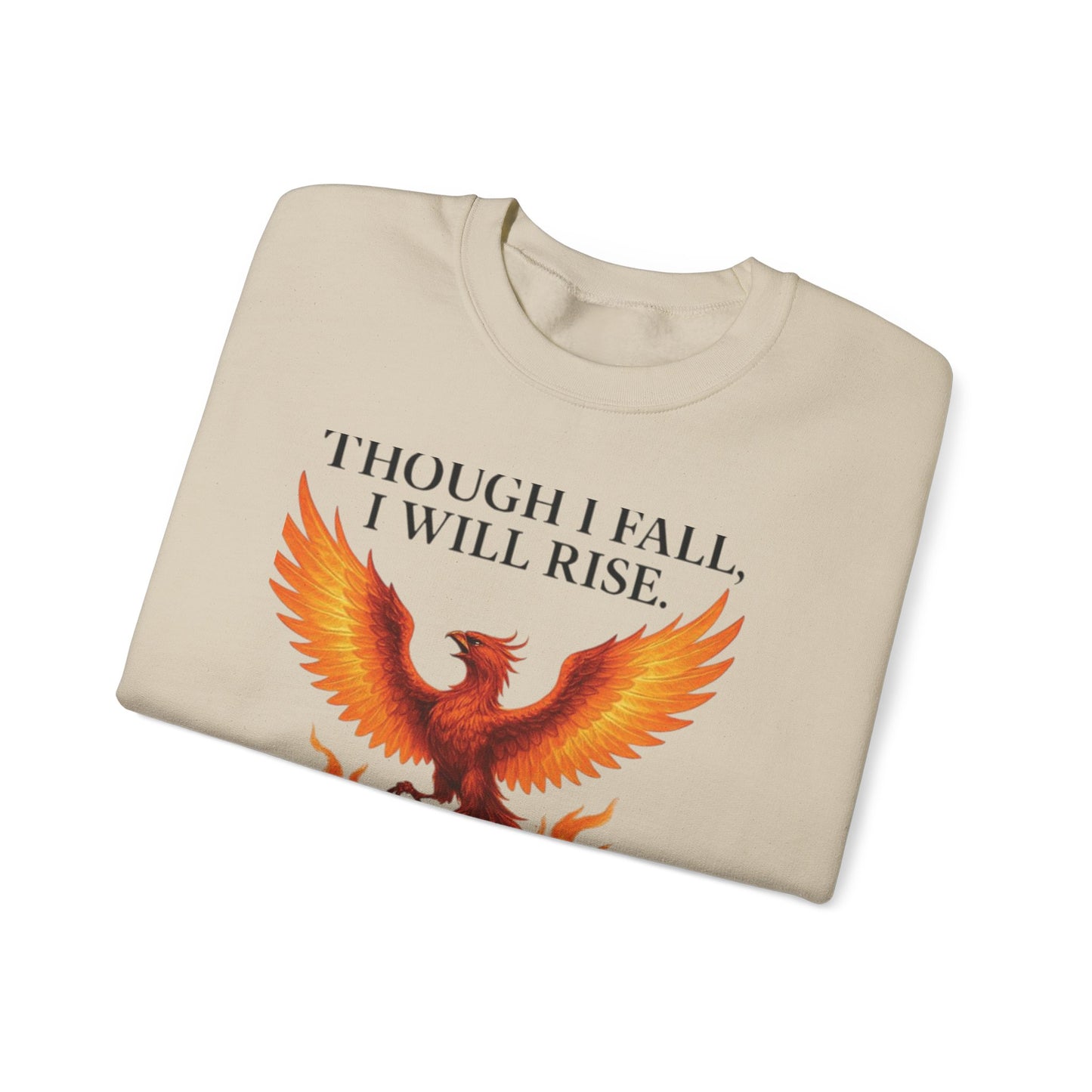 Inspirational Phoenix Crewneck Sweatshirt - Motivational Gift, Cozy Apparel, Unisex Sweatshirt, Fall & Rise Quote, Friendship Gift
