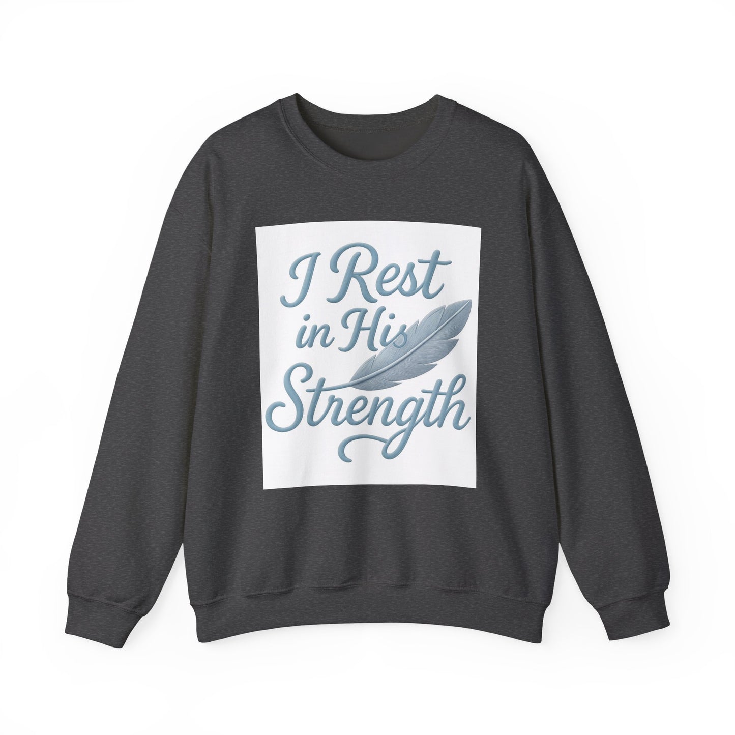 Inspirational Strength Crewneck Sweatshirt, Gift for Him, Motivational Apparel, Cozy Sweater for Faith, Relaxed Comfort Wear