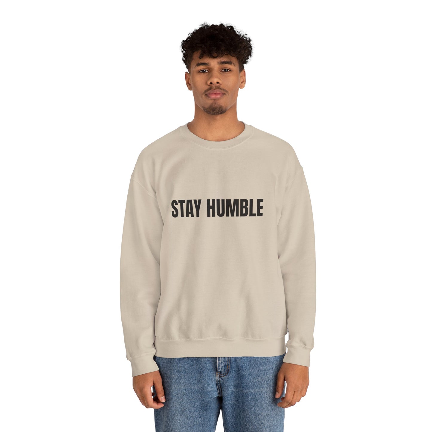 Stay Humble Crewneck Sweatshirt for Cozy Inspirational Vibes, Perfect for Gifts, Casual Outfits, and Daily Wear