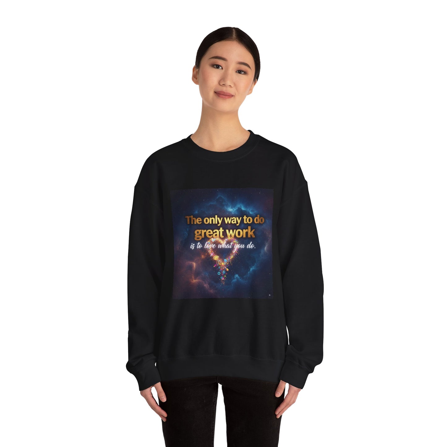 Inspirational Crewneck Sweatshirt, Motivational Gift, Cozy Unisex Pullover, Workwear, Everyday Comfort, Unique Quote Apparel