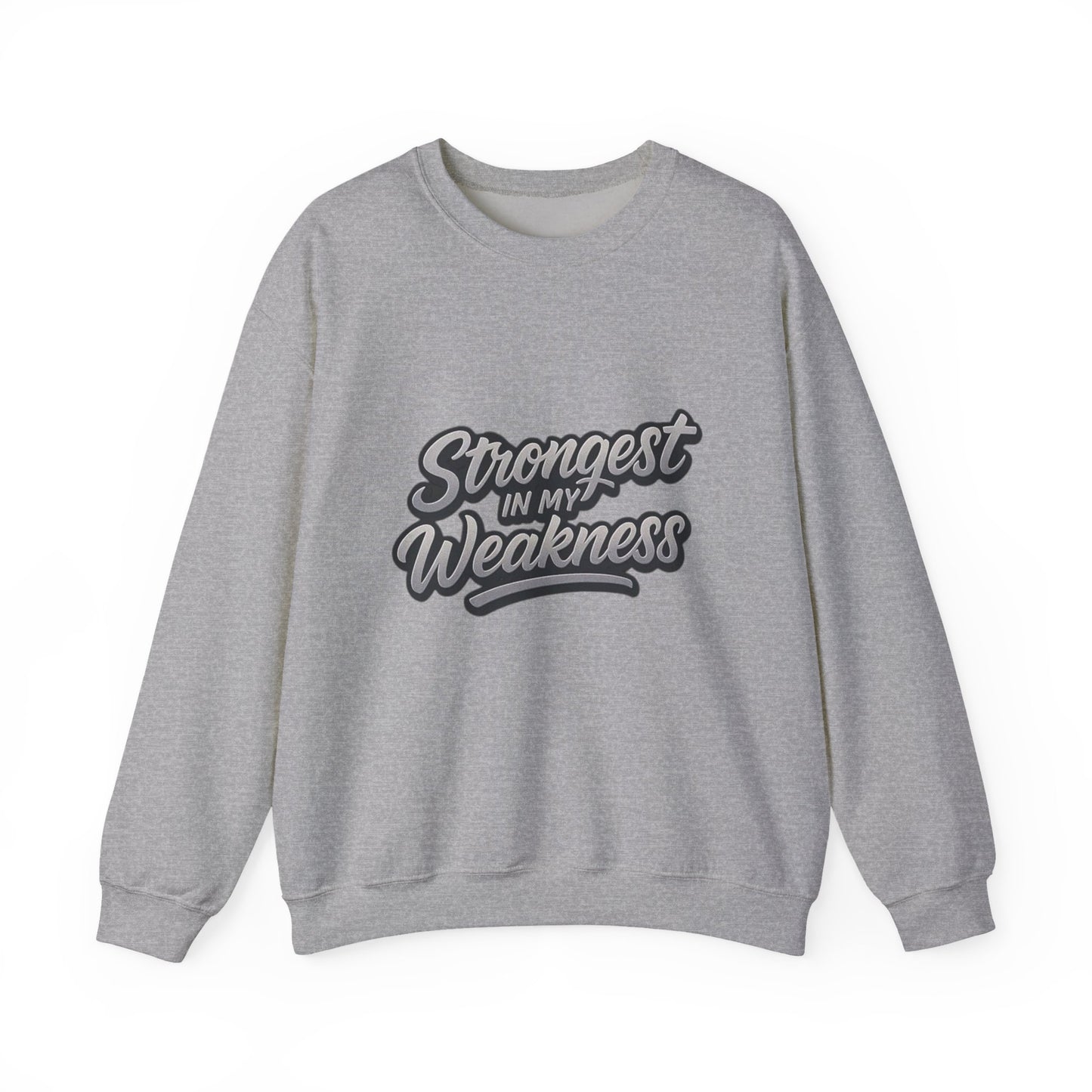 Motivational Crewneck Sweatshirt - "Strongest in My Weakness" - Cozy Gift for Wellness, Affirmation, Self-Care, Inspirational Style