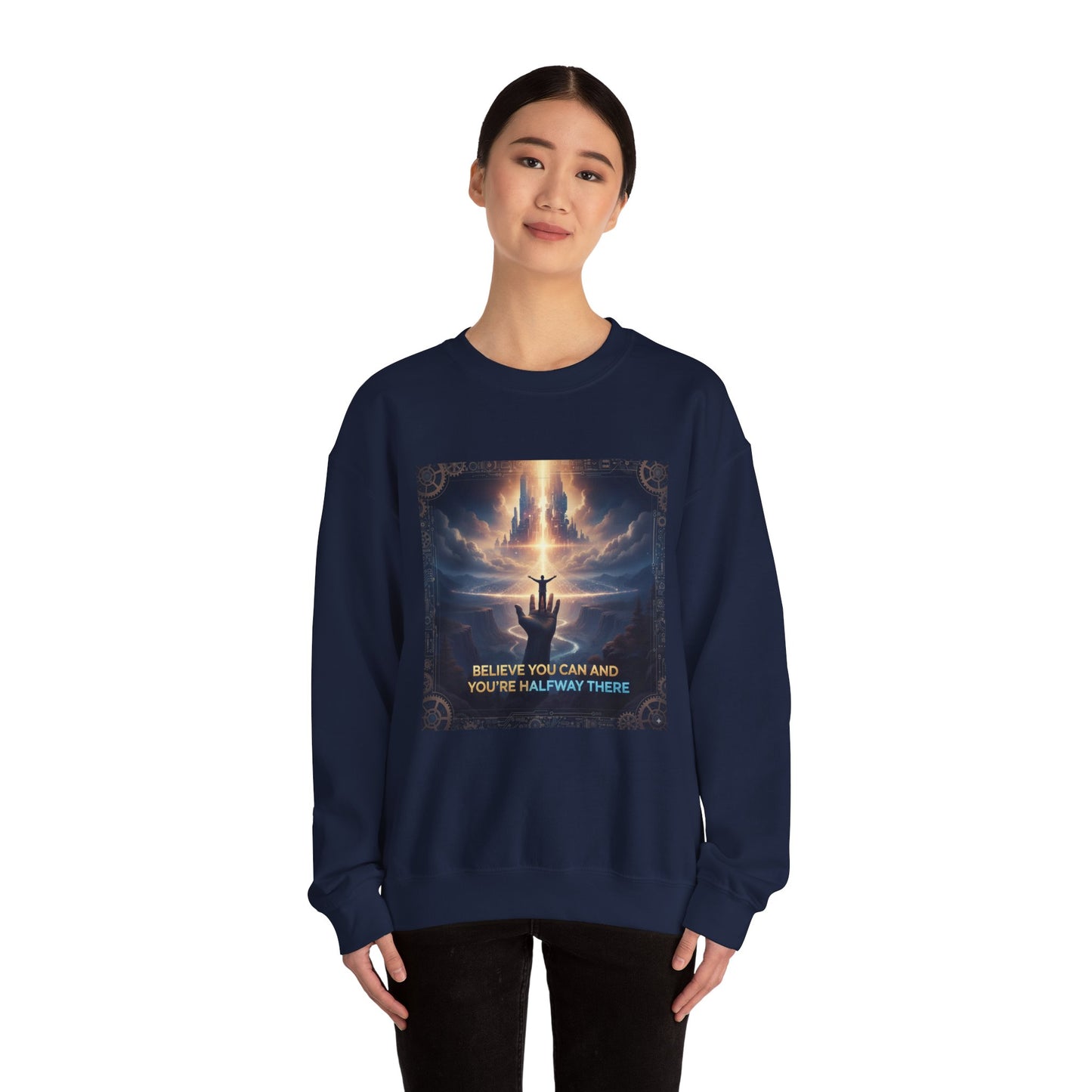 Inspirational Crewneck Sweatshirt, Motivational Gift, Unisex Sweater for Dreamers, Cozy Relaxed Fit, Positive Affirmation Apparel