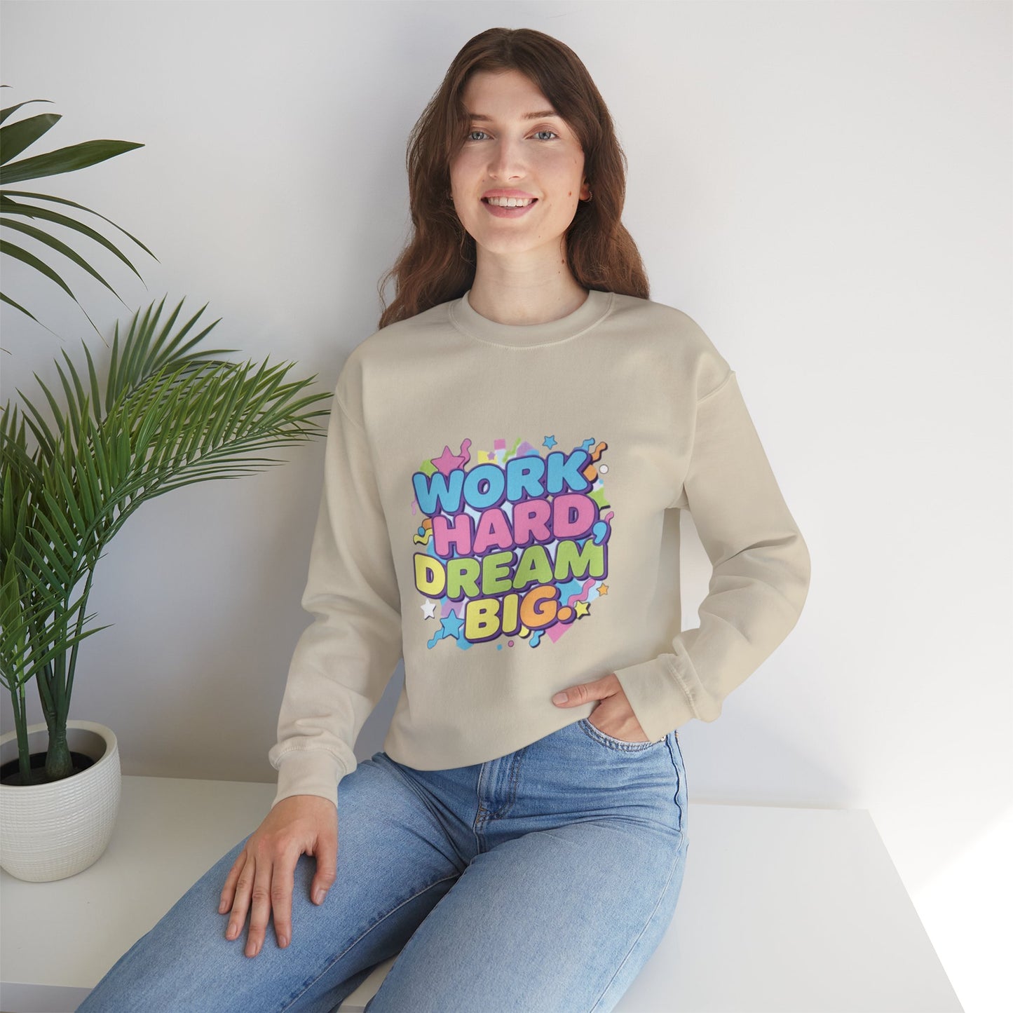 Inspirational Crewneck Sweatshirt, Motivational Apparel, Casual Style, Gift for Dreamers, Cozy Everyday Wear, Work Hard Dream Big