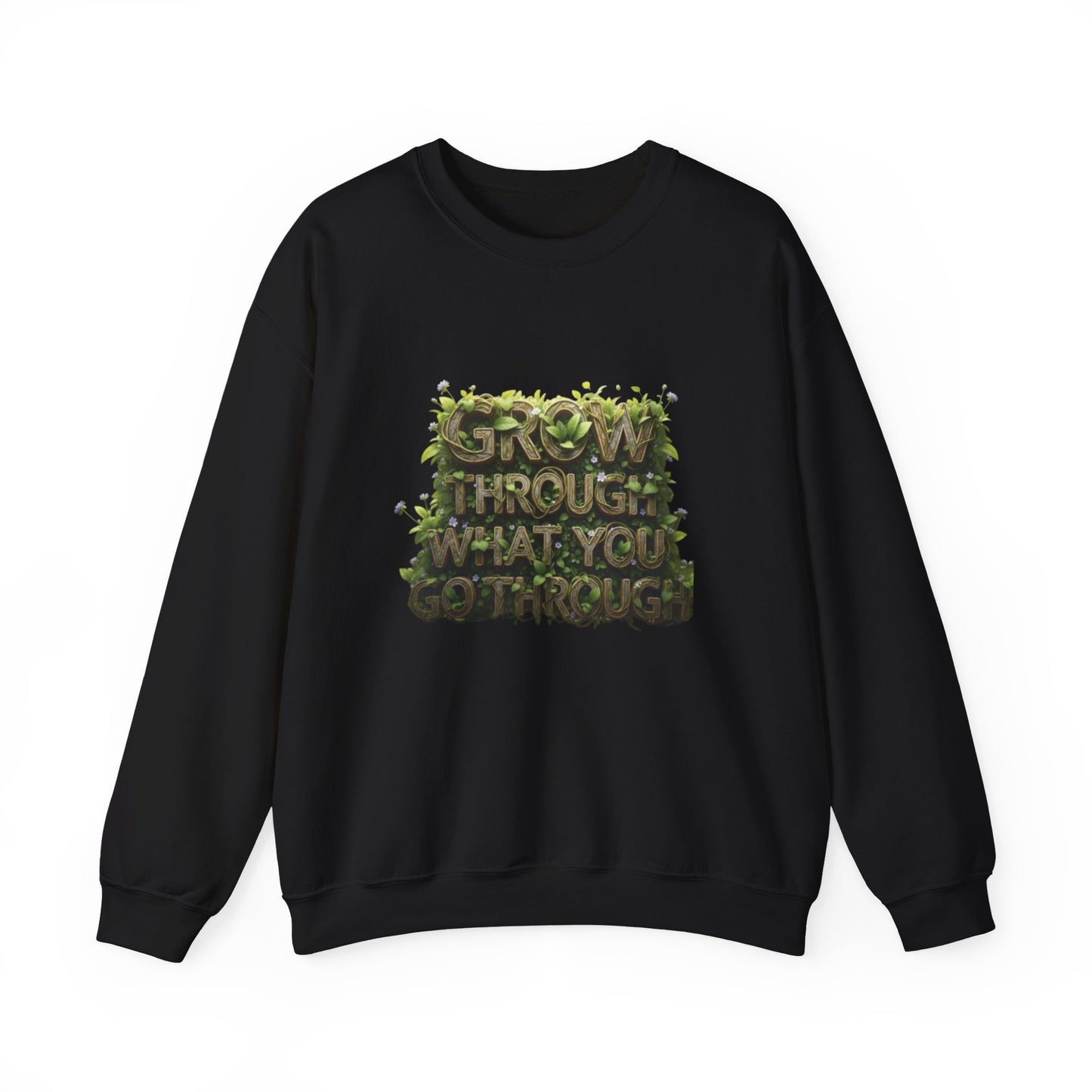 Nature-Inspired Motivational Sweatshirt, 'Grow Through What You Go Through' Crewneck, Cozy Gift for Nature Lovers