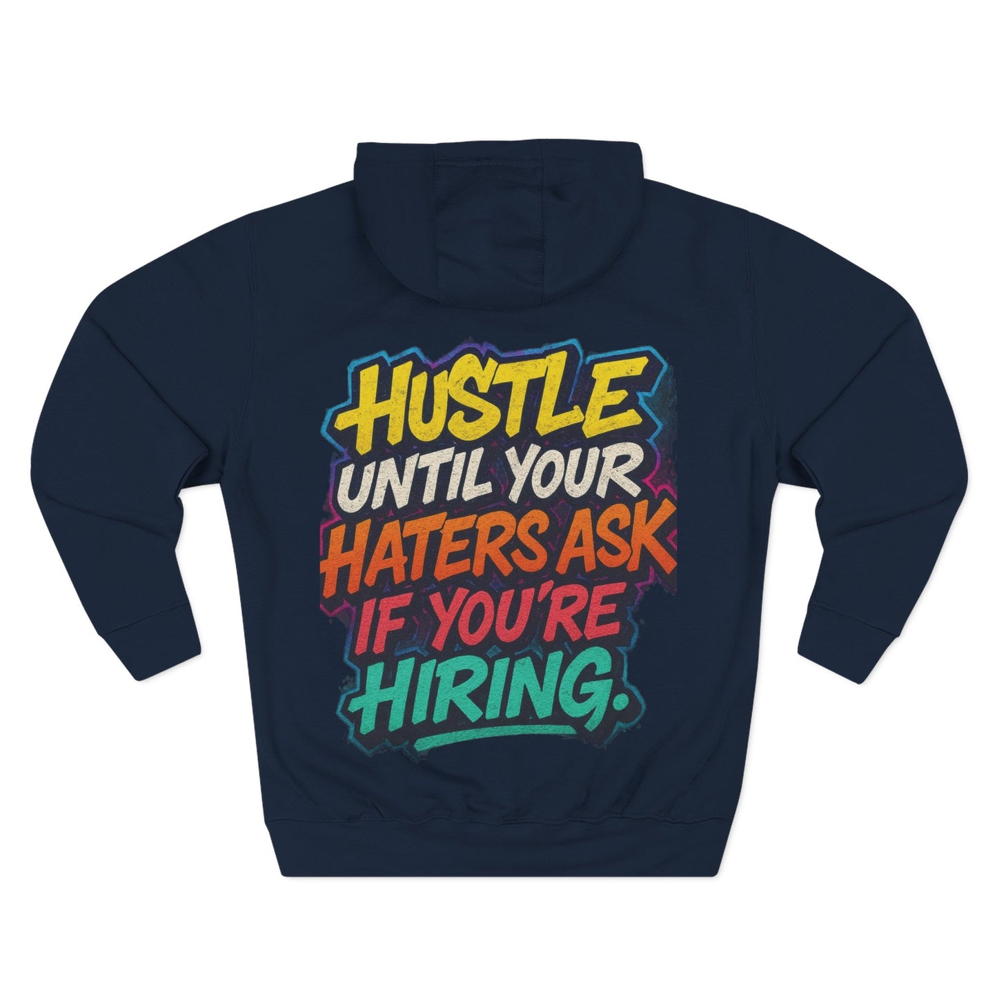 Hustle-Inspired Fleece Hoodie, Motivational Sweatshirt, Cozy Casual Wear, Trendy Gift for Entrepreneurs