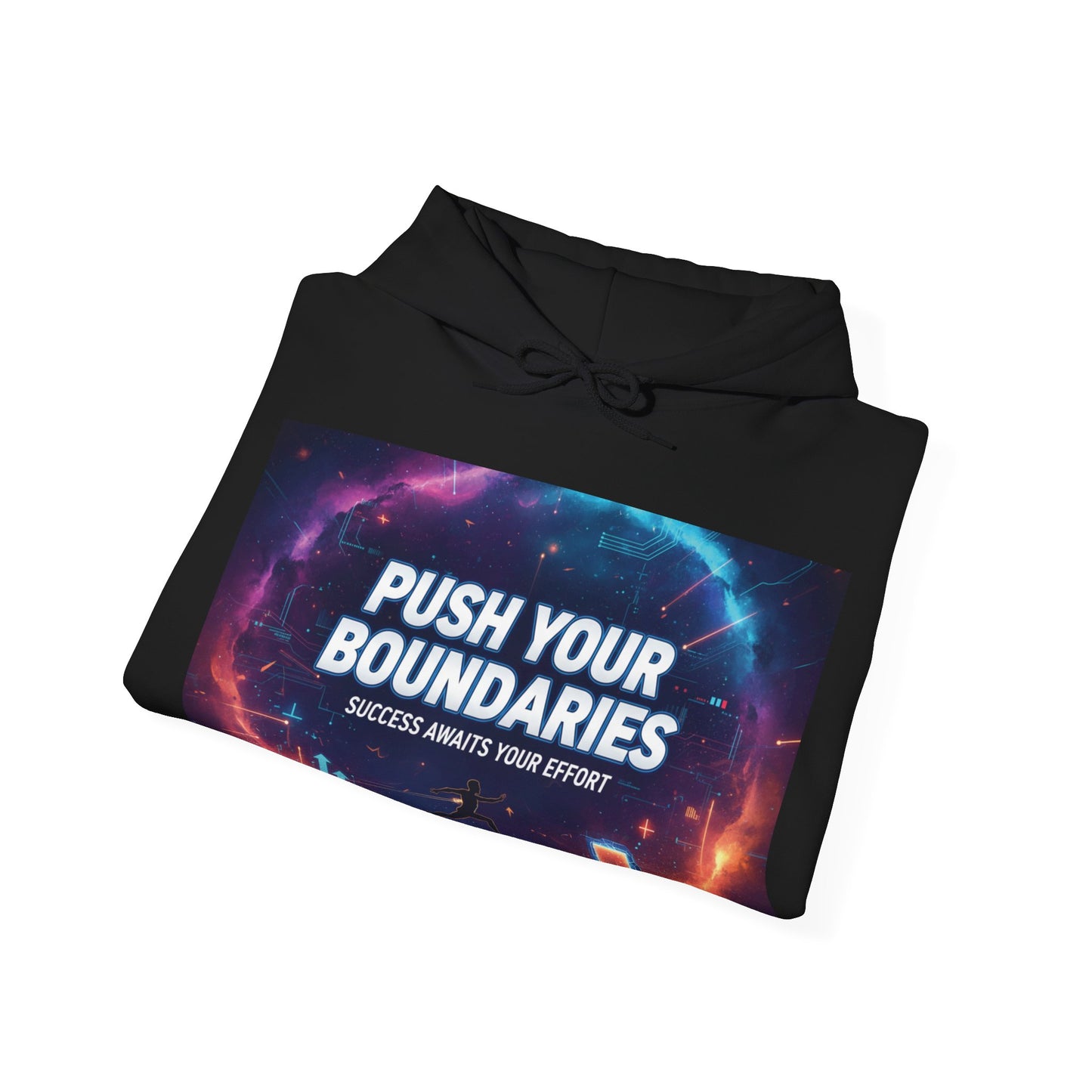 Motivational Graphic Hoodie, Push Your Boundaries Sweatshirt, Gift for Entrepreneurs, Cozy Layer for Success, Inspirational Apparel