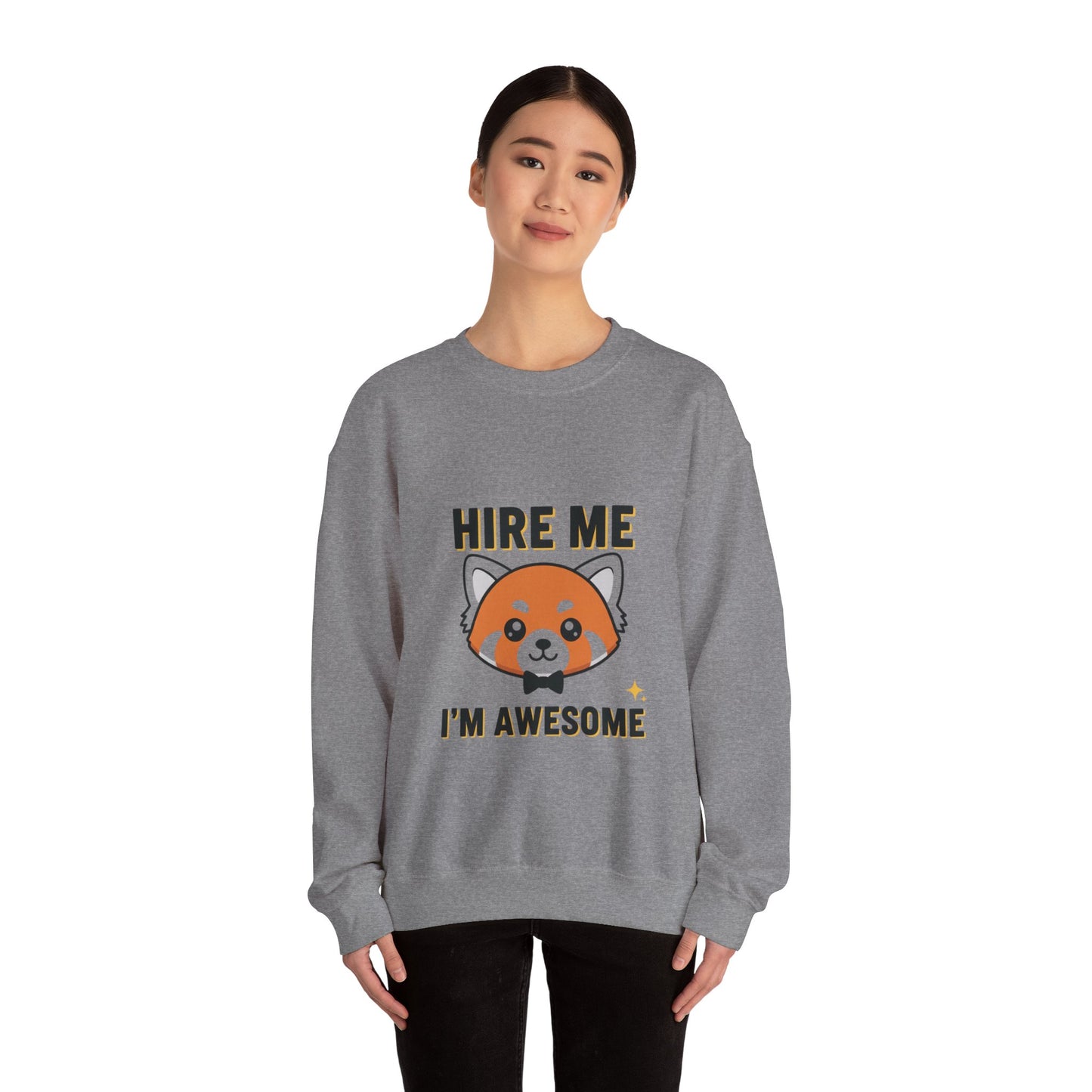Awesome Hire Me Crewneck Sweatshirt, Funny Job Sweatshirt, Gift for Job Seekers, Casual Wear, Unisex Sweatshirt, Cute Animal Design