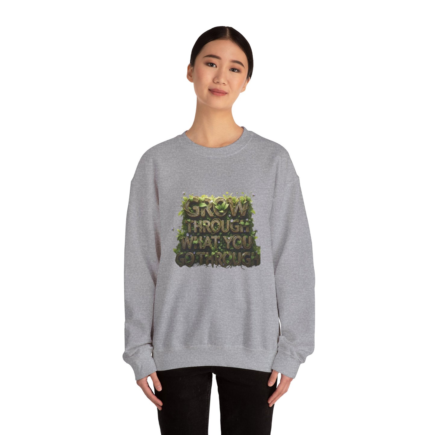 Nature-Inspired Motivational Sweatshirt, 'Grow Through What You Go Through' Crewneck, Cozy Gift for Nature Lovers