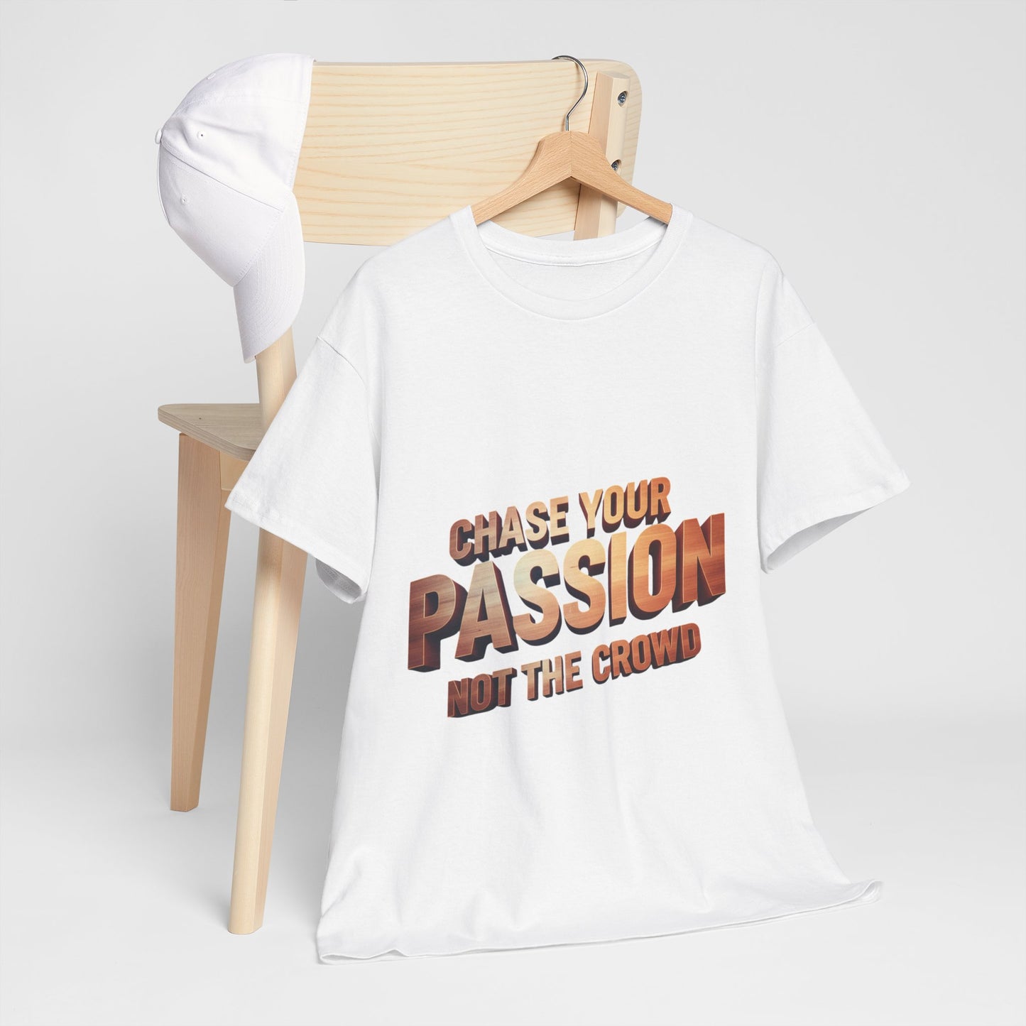 Chase Your Passion T-Shirt
