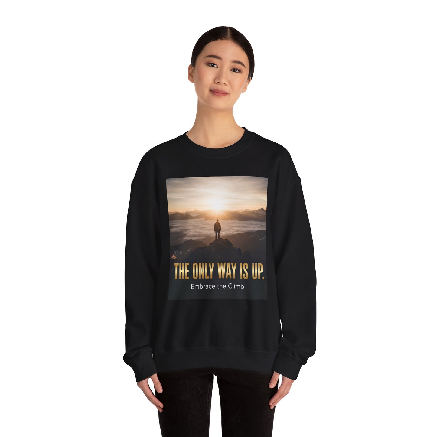 Inspirational Crewneck Sweatshirt, Motivational Gift, Cozy Pullover, Embrace the Climb, Unisex Activewear, Perfect for Everyday Wear.