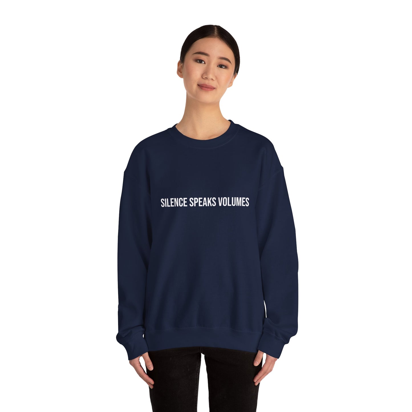 Unisex Heavy Blend™ Crewneck Sweatshirt - Silence Speaks Volumes, Cozy Casual Wear, Inspirational Gift.