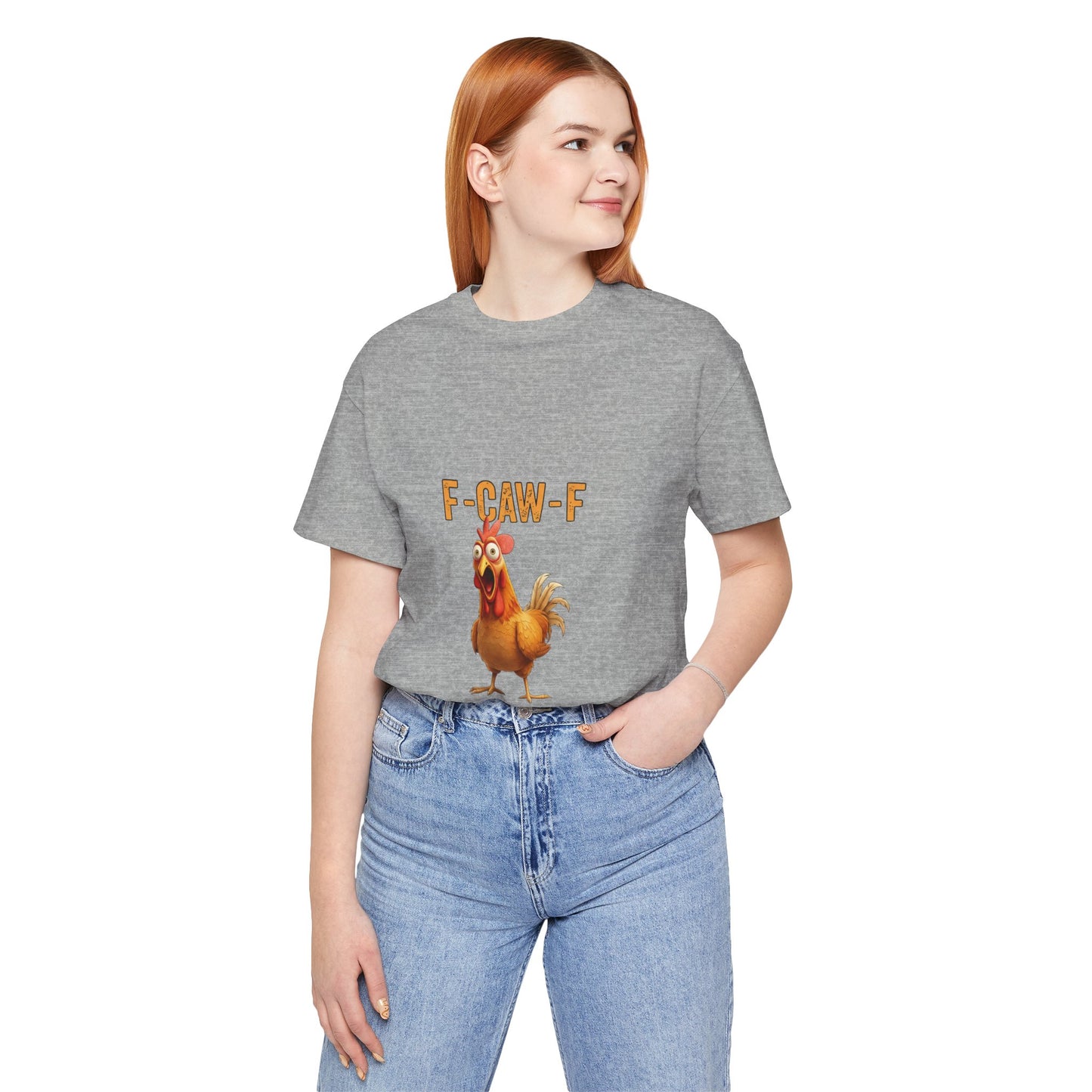 Funny Chicken Graphic Tee, Unisex Jersey Short Sleeve Shirt, Gift for Animal Lovers, Casual Wear, Humorous T-Shirt, F-CAW-F Tee