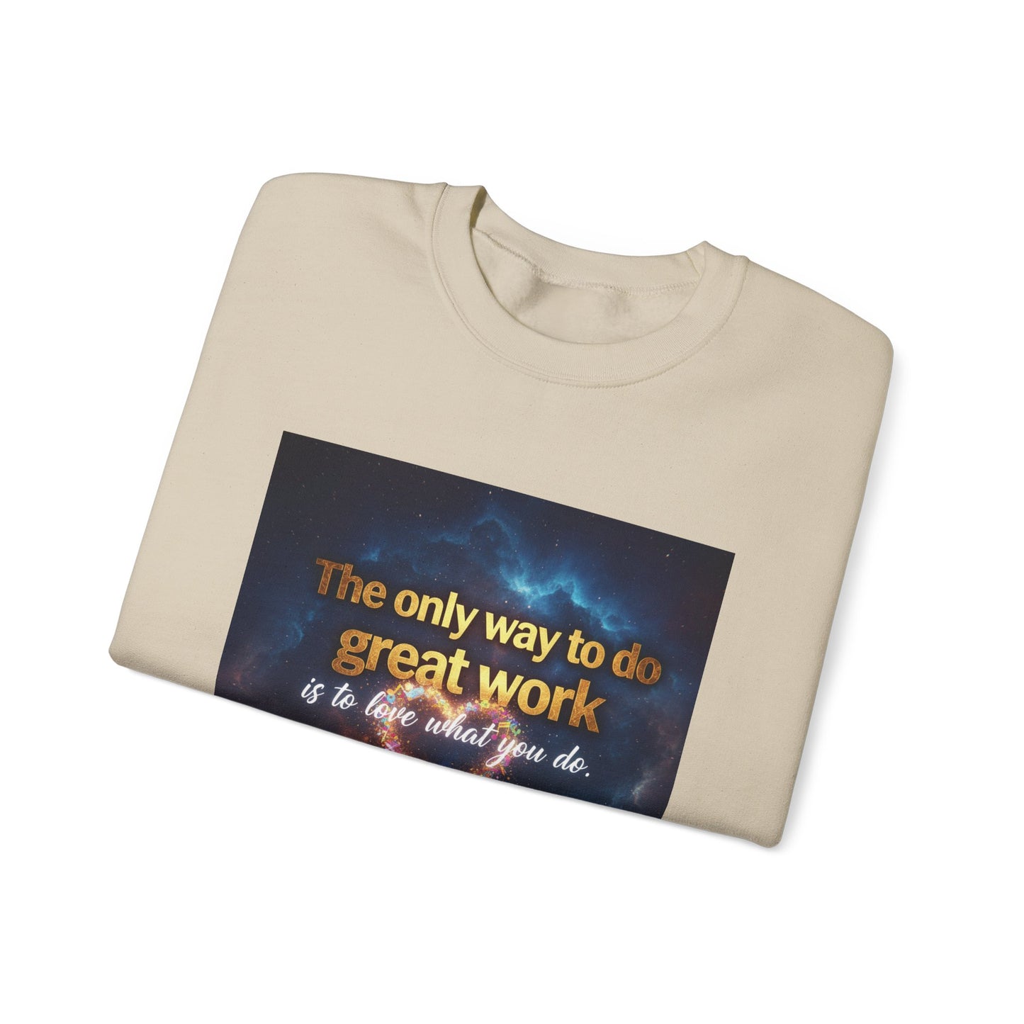 Inspirational Crewneck Sweatshirt, Motivational Gift, Cozy Unisex Pullover, Workwear, Everyday Comfort, Unique Quote Apparel