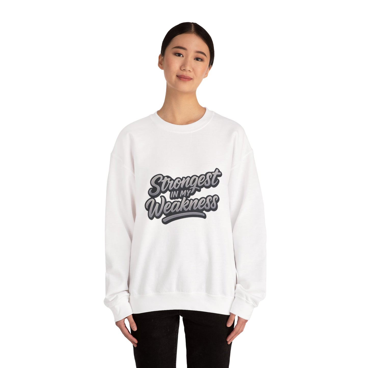 Motivational Crewneck Sweatshirt - "Strongest in My Weakness" - Cozy Gift for Wellness, Affirmation, Self-Care, Inspirational Style