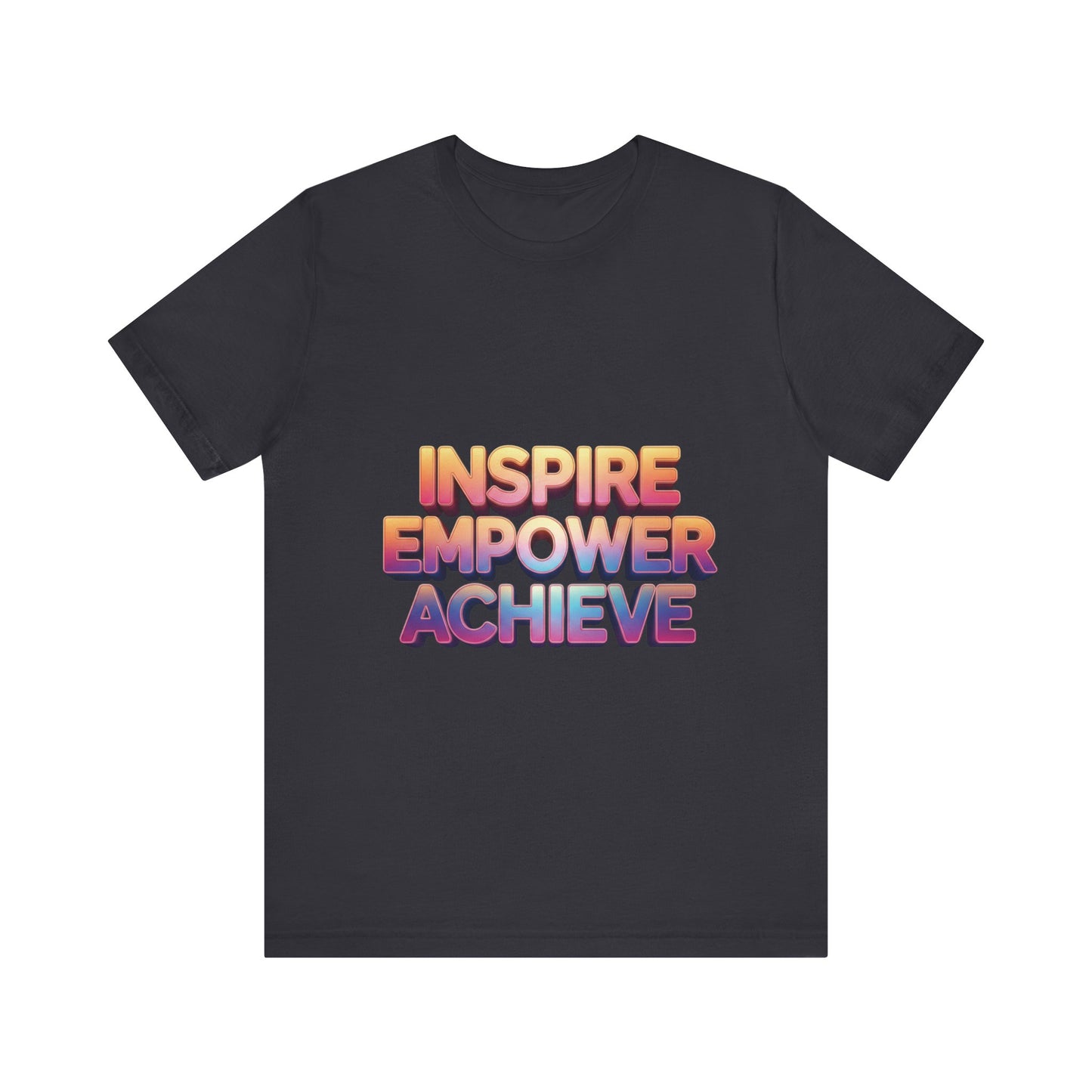 Inspire Empower Achieve Tee