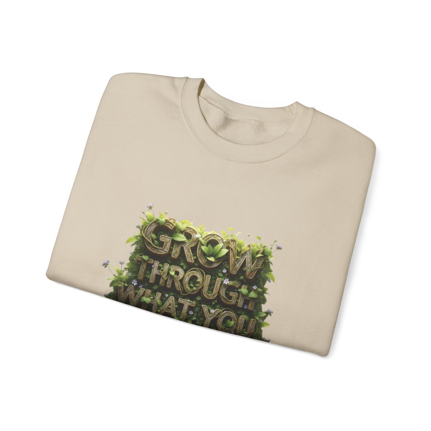 Nature-Inspired Motivational Sweatshirt, 'Grow Through What You Go Through' Crewneck, Cozy Gift for Nature Lovers