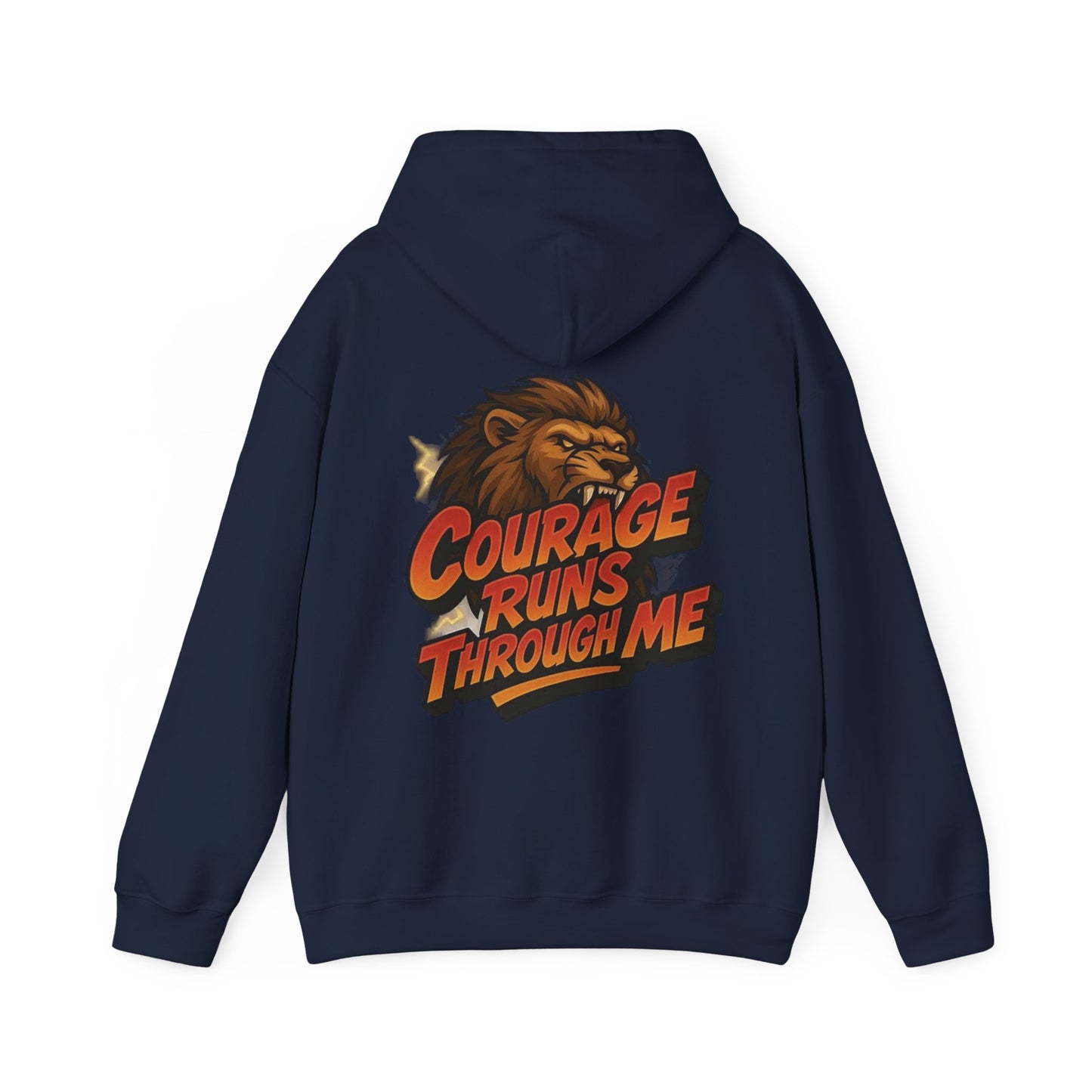 Courage Runs Through Me Hoodie - Unisex Heavy Blend Sweatshirt, Cozy Gift for Motivational Living, Perfect for Workout.