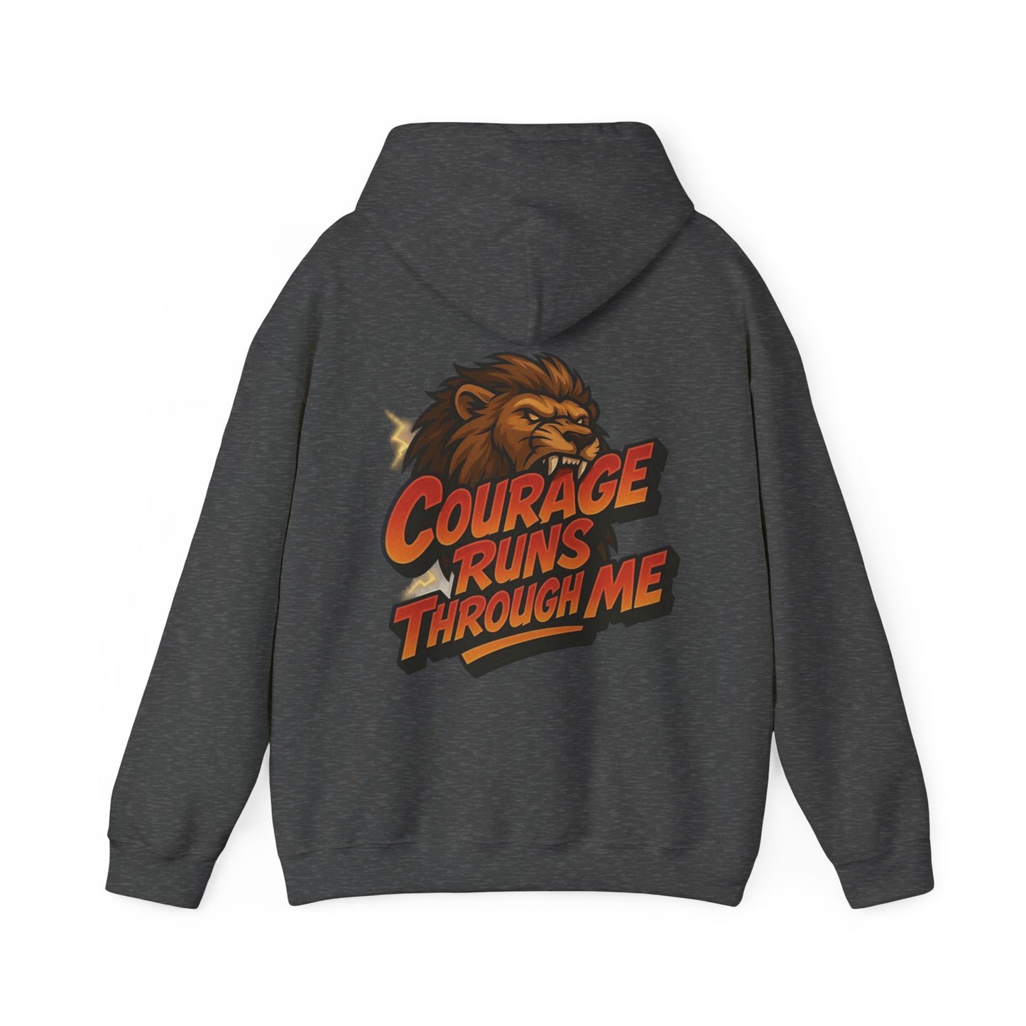 Courage Runs Through Me Hoodie - Unisex Heavy Blend Sweatshirt, Cozy Gift for Motivational Living, Perfect for Workout.
