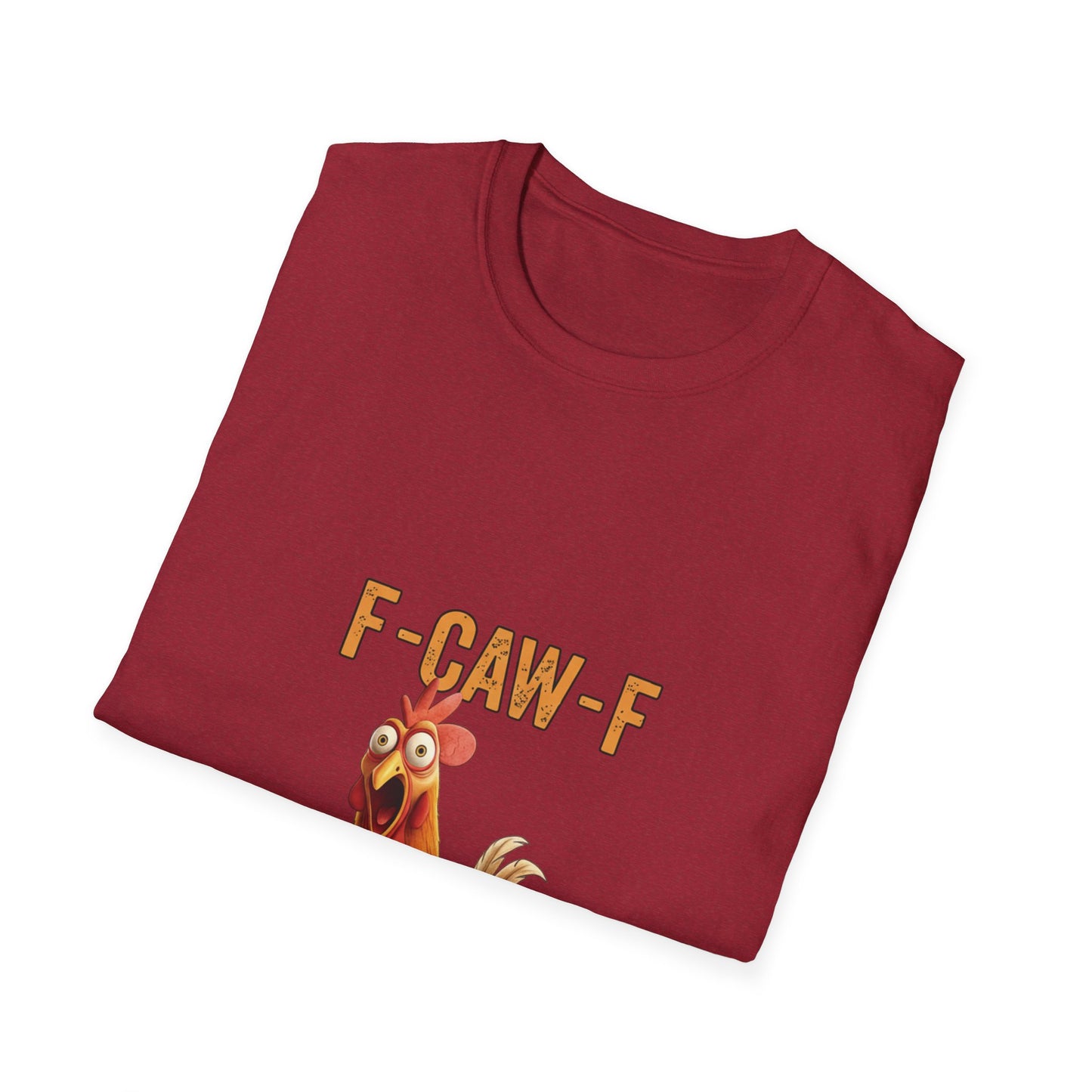 Funny Chicken T-Shirt, Unisex Softstyle Tee, F-Caw-F Humor Shirt, Gift for Animal Lovers, Cute Farm Animal Apparel