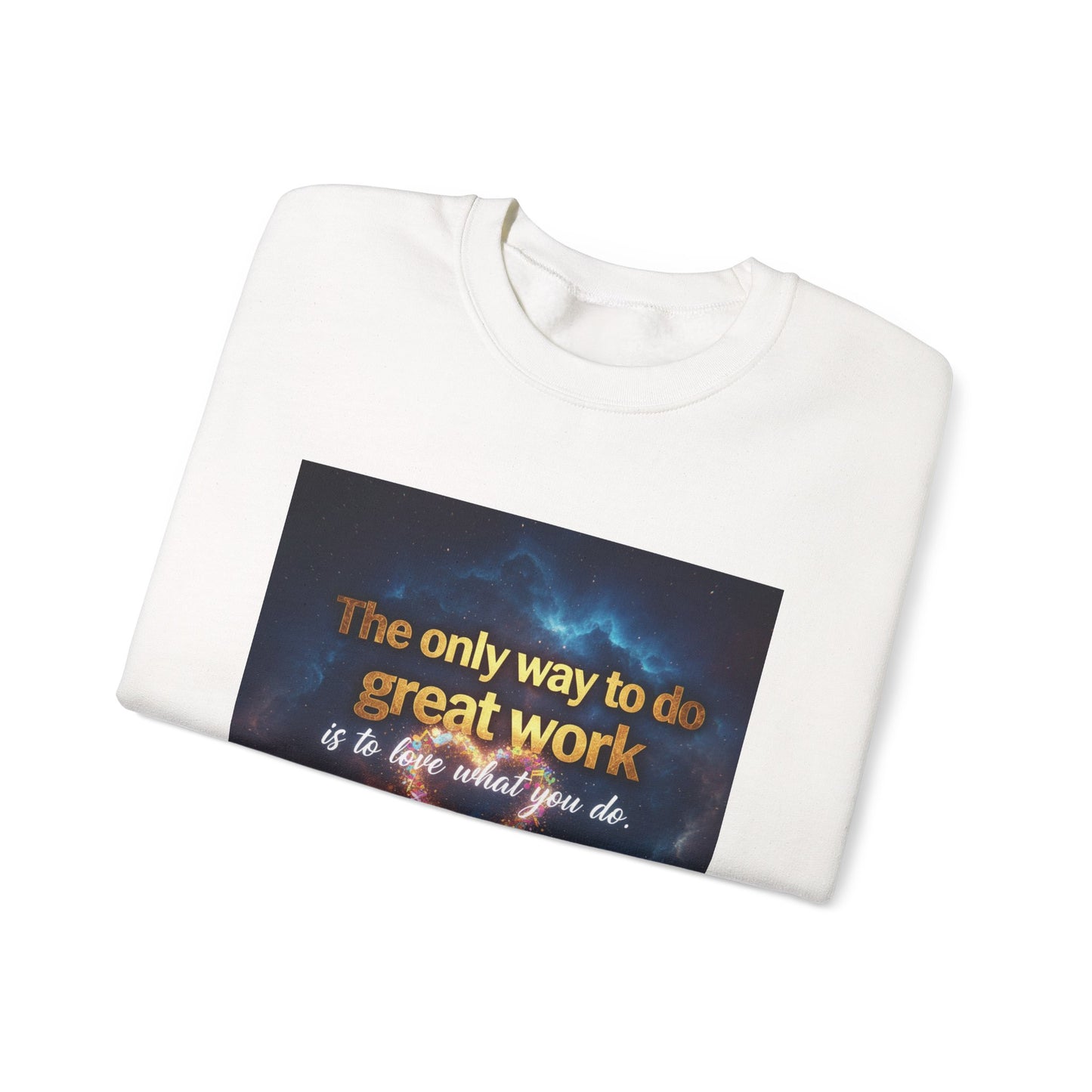 Inspirational Crewneck Sweatshirt, Motivational Gift, Cozy Unisex Pullover, Workwear, Everyday Comfort, Unique Quote Apparel