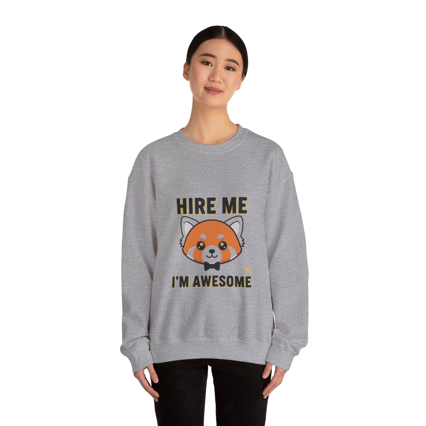 Awesome Hire Me Crewneck Sweatshirt, Funny Job Sweatshirt, Gift for Job Seekers, Casual Wear, Unisex Sweatshirt, Cute Animal Design