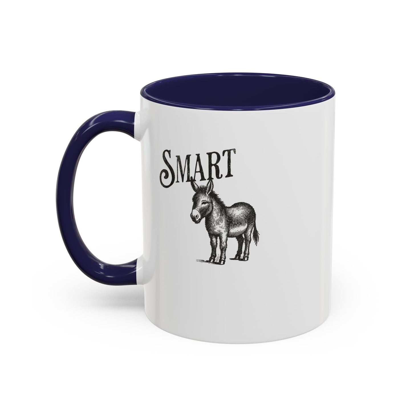 Smart Donkey Accent Coffee Mug - Perfect Gift for Animal Lovers, Funny Office Mug, Inspirational Quote, Unique Home Decor, Birthday Present