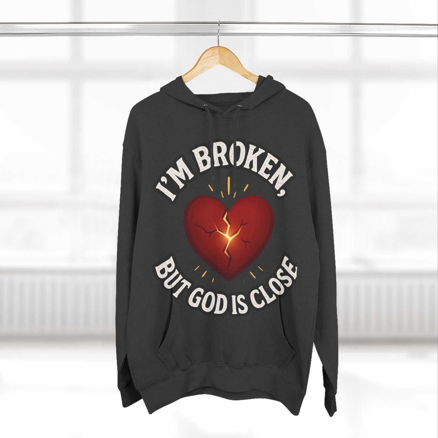 Fleece Hoodie - I'm Broken But God Is Close, Inspirational Apparel, Comfort Clothing, Faith-Based Gift