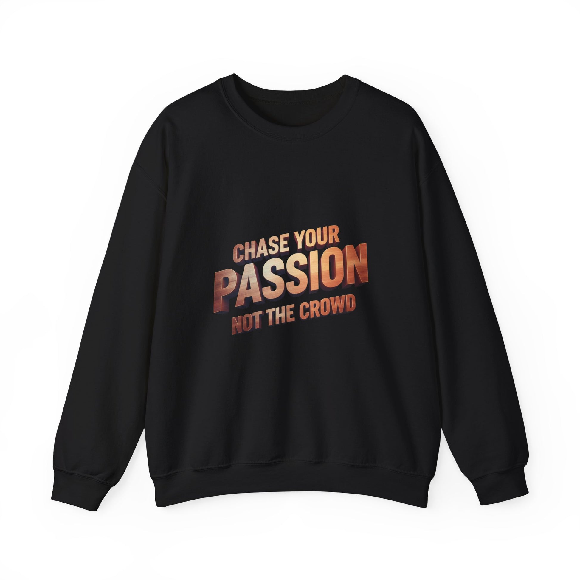 Chase Your Passion Crewneck Sweatshirt