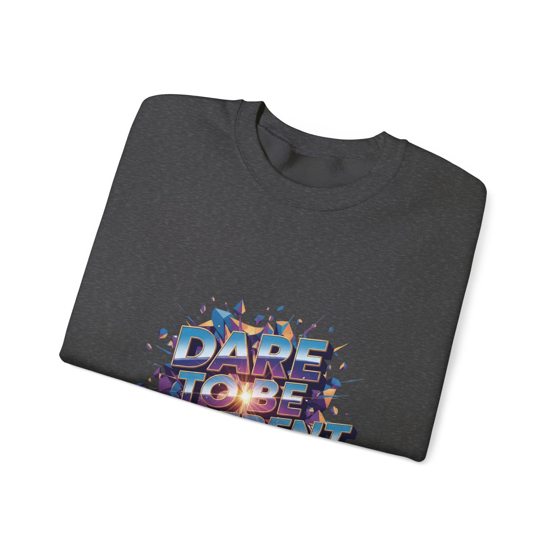 Dare to Be Different Sweatshirt 