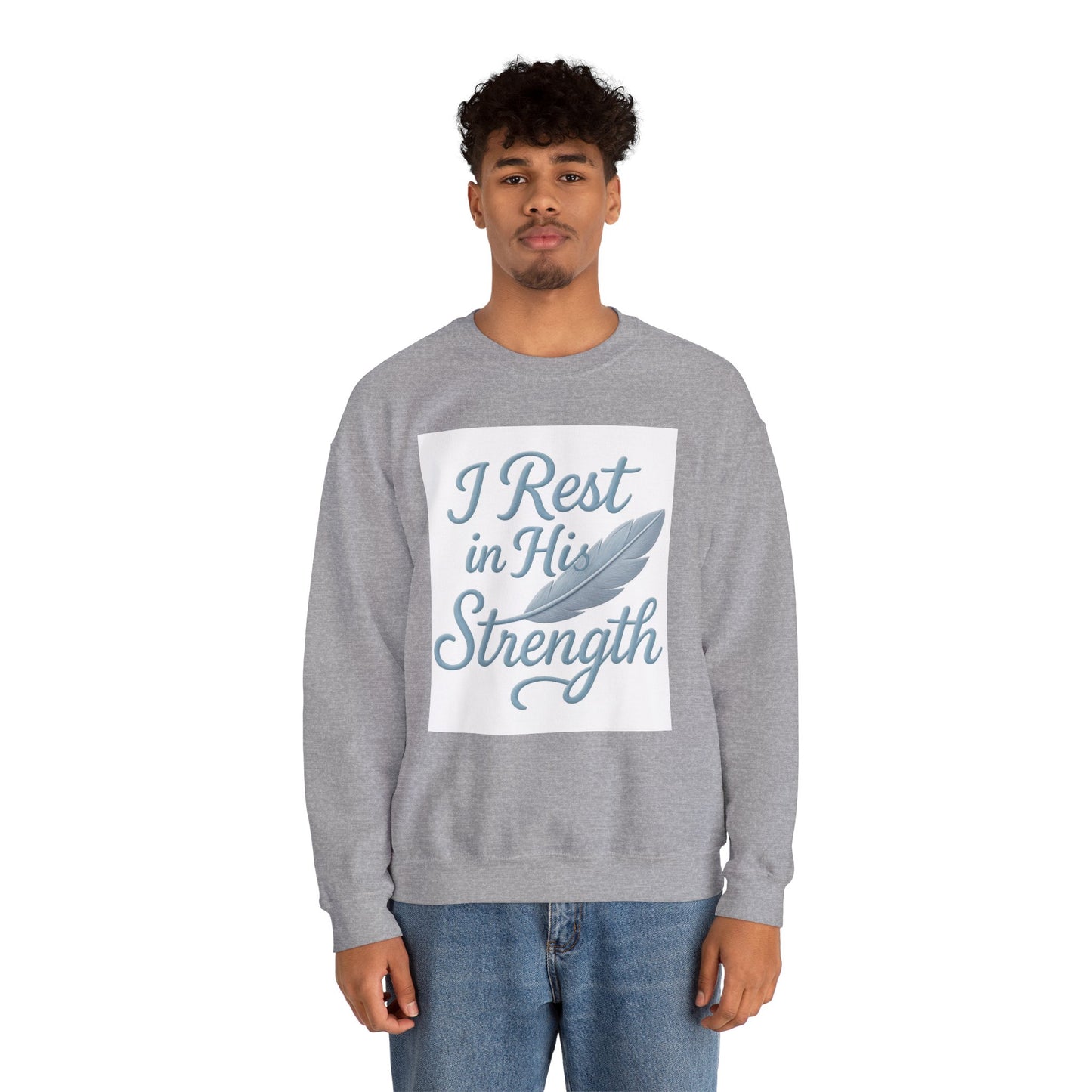 Inspirational Strength Crewneck Sweatshirt, Gift for Him, Motivational Apparel, Cozy Sweater for Faith, Relaxed Comfort Wear