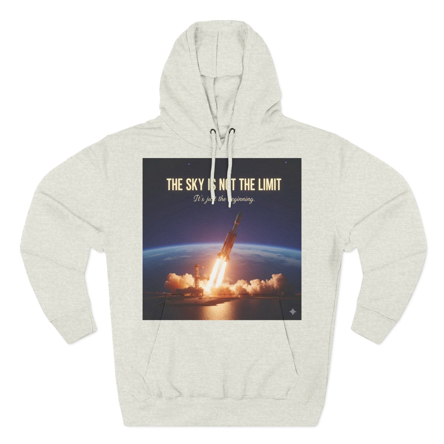 Inspirational Space Hoodie for Dreamers, The Sky is Not the Limit Sweatshirt, Motivational Gift, Cozy Fleece Pullover, Astronomy Lover